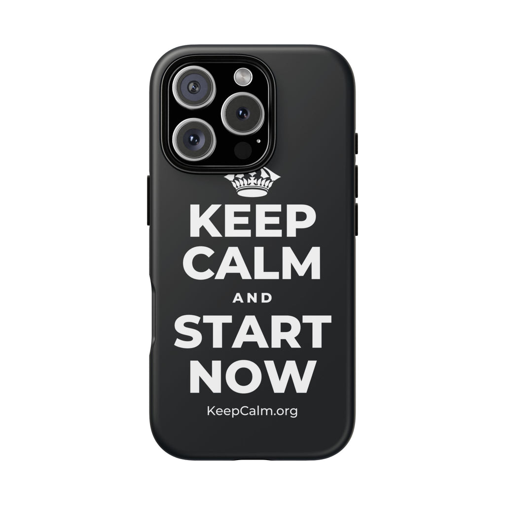 KEEP CALM AND START NOW Phone Case (Dark)