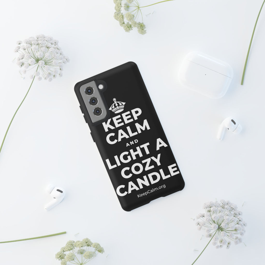 KEEP CALM AND LIGHT A COZY CANDLE Phone Case
