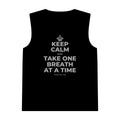 KEEP CALM AND TAKE ONE BREATH AT A TIME Tank Top