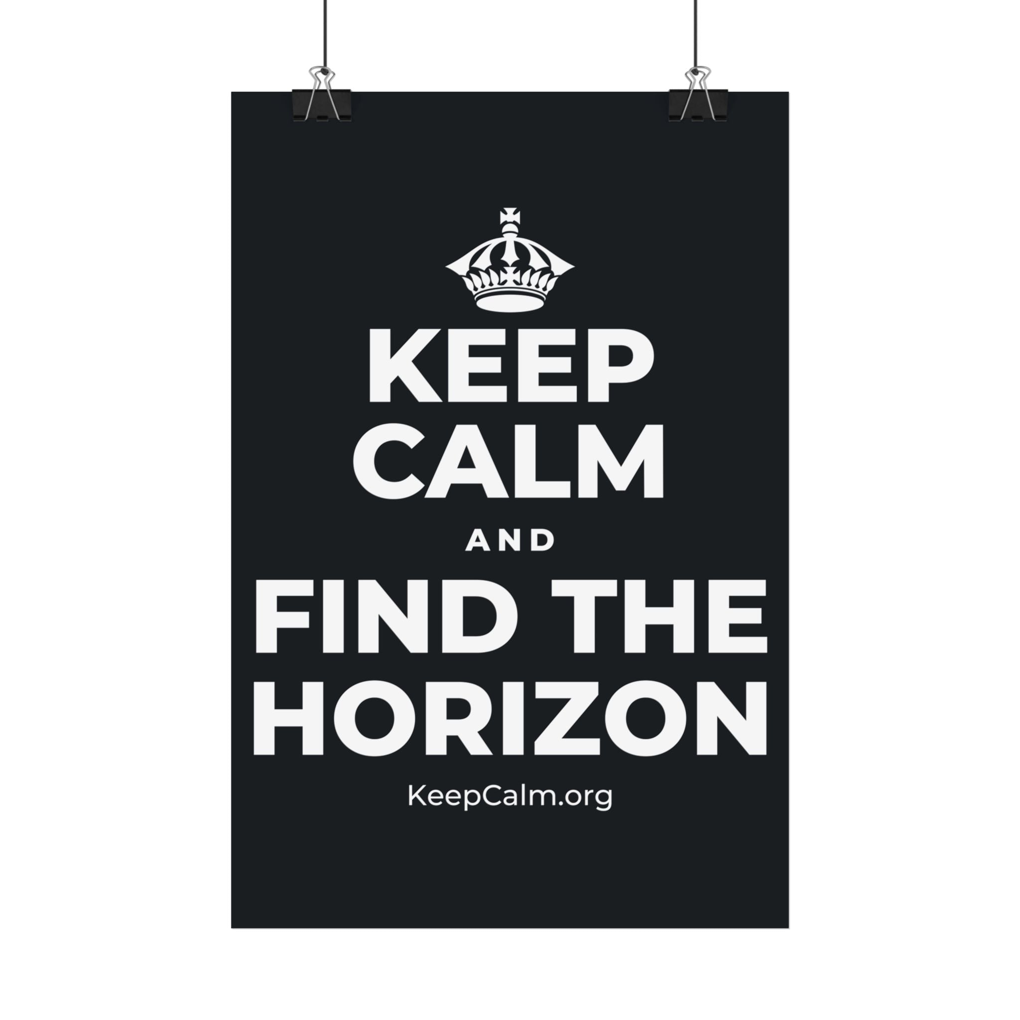 KEEP CALM AND FIND THE HORIZON Satin Poster (Dark)