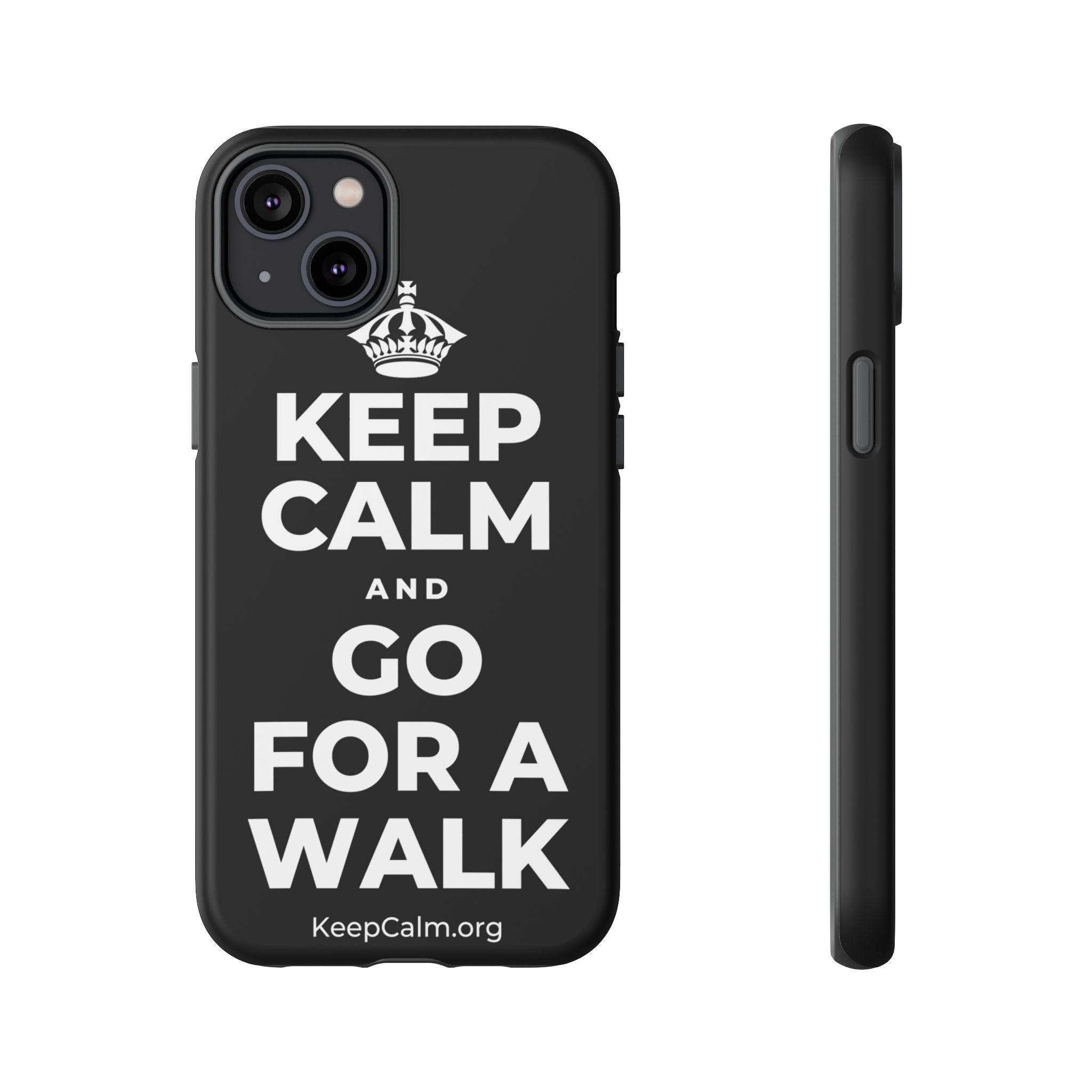 KEEP CALM AND GO FOR A WALK Phone Case