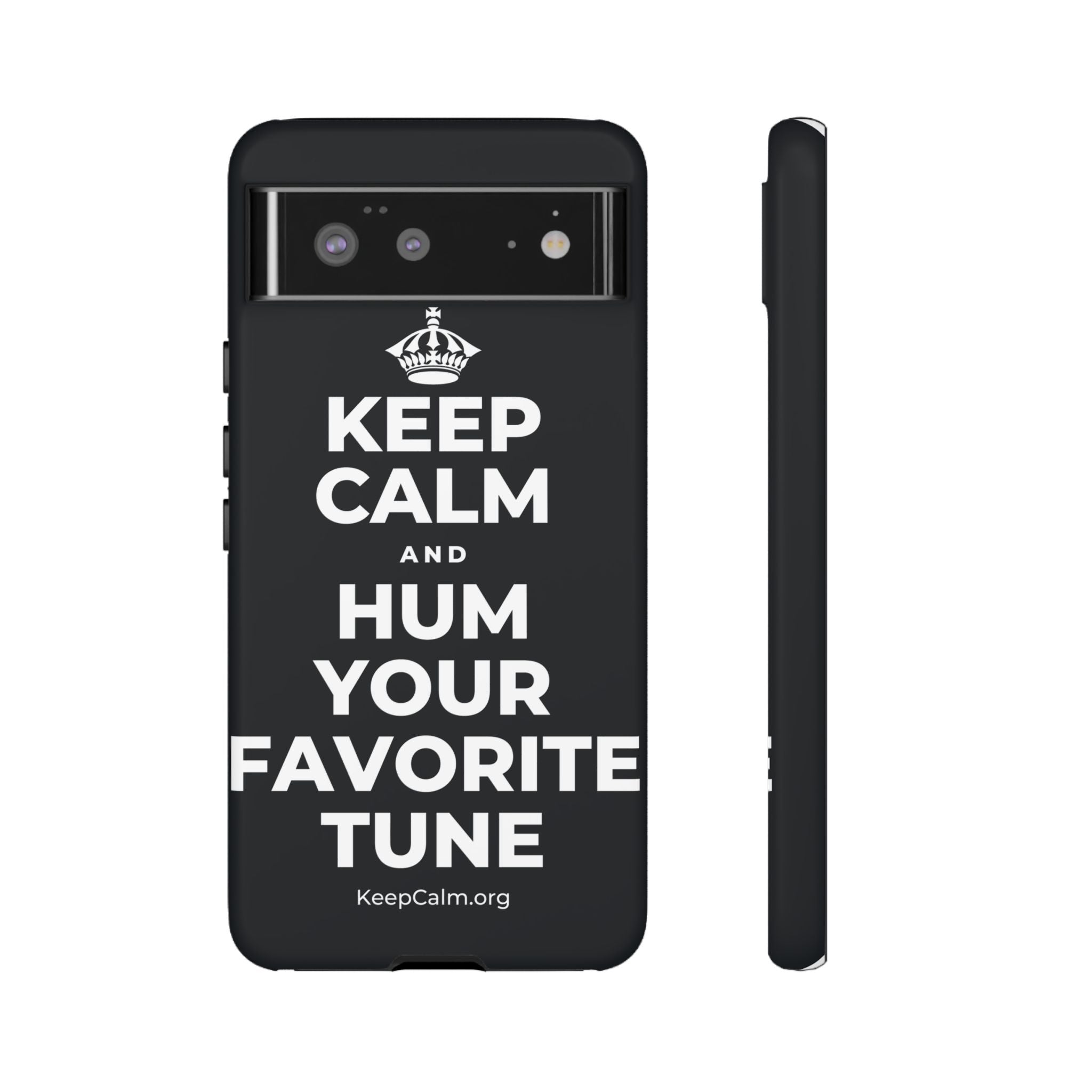 KEEP CALM AND HUM YOUR FAVORITE TUNE Phone Case (Dark)