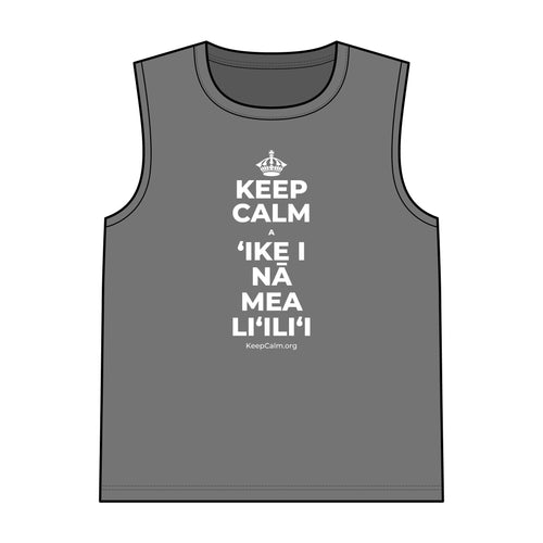 KEEP CALM A ʻIKE I NĀ MEA LIʻILIʻI Tank Top