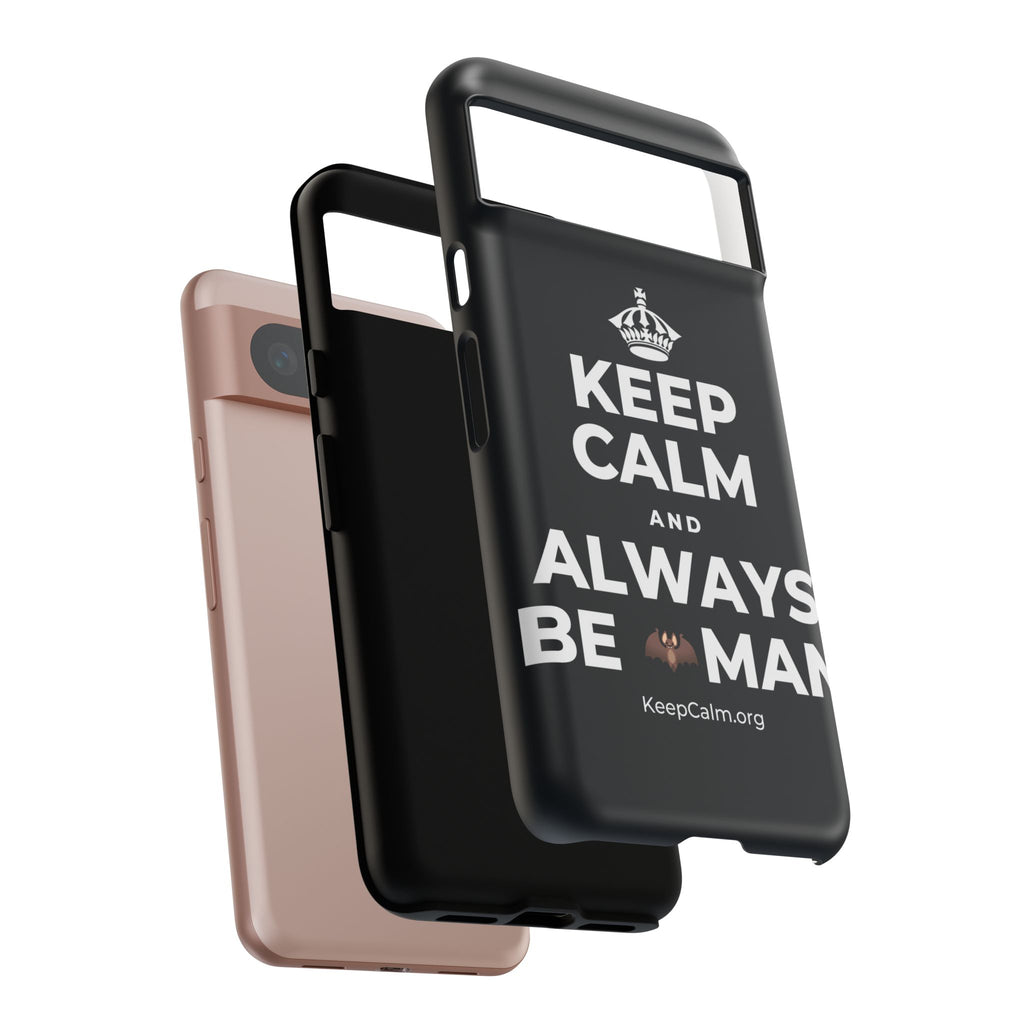 KEEP CALM AND ALWAYS BE 🦇MAN Phone Case (Dark)