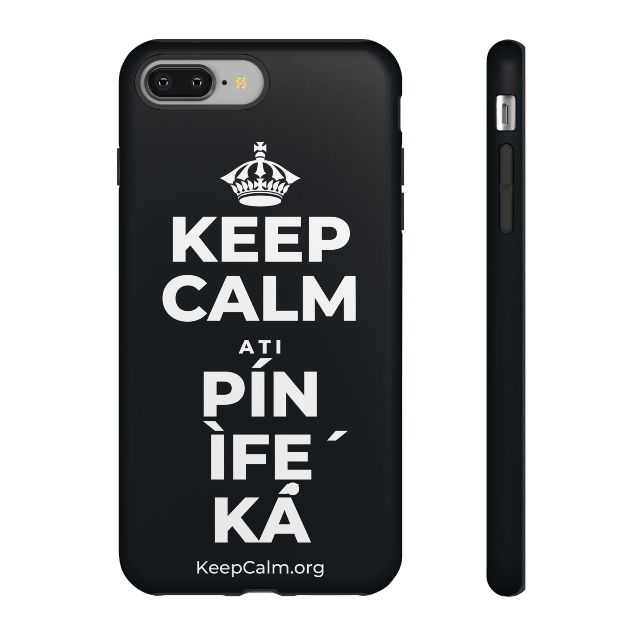 KEEP CALM ATI PÍN ÌFẸ́ KÁ Phone Case (Dark)