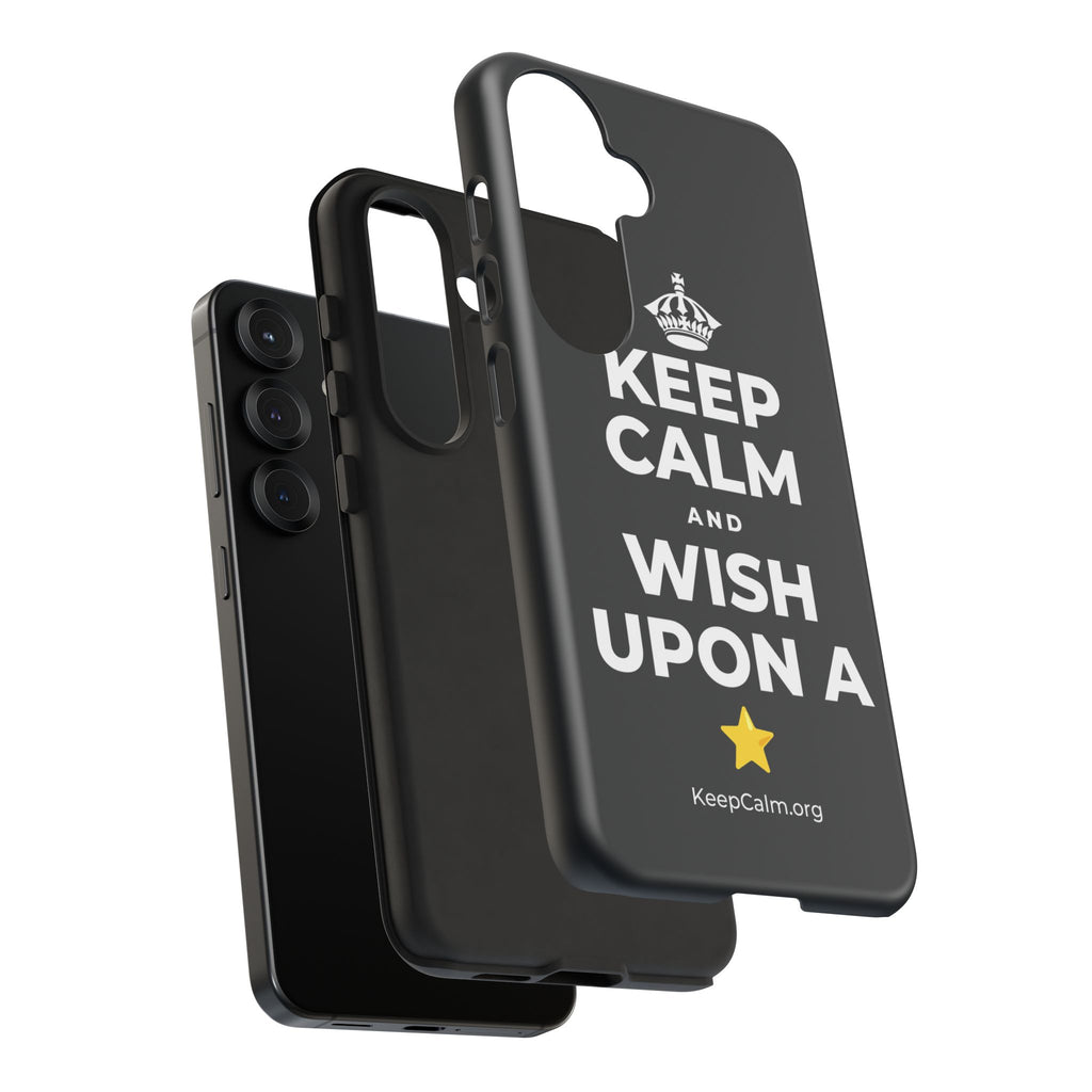 KEEP CALM AND WISH UPON A ⭐ Phone Case (Dark)