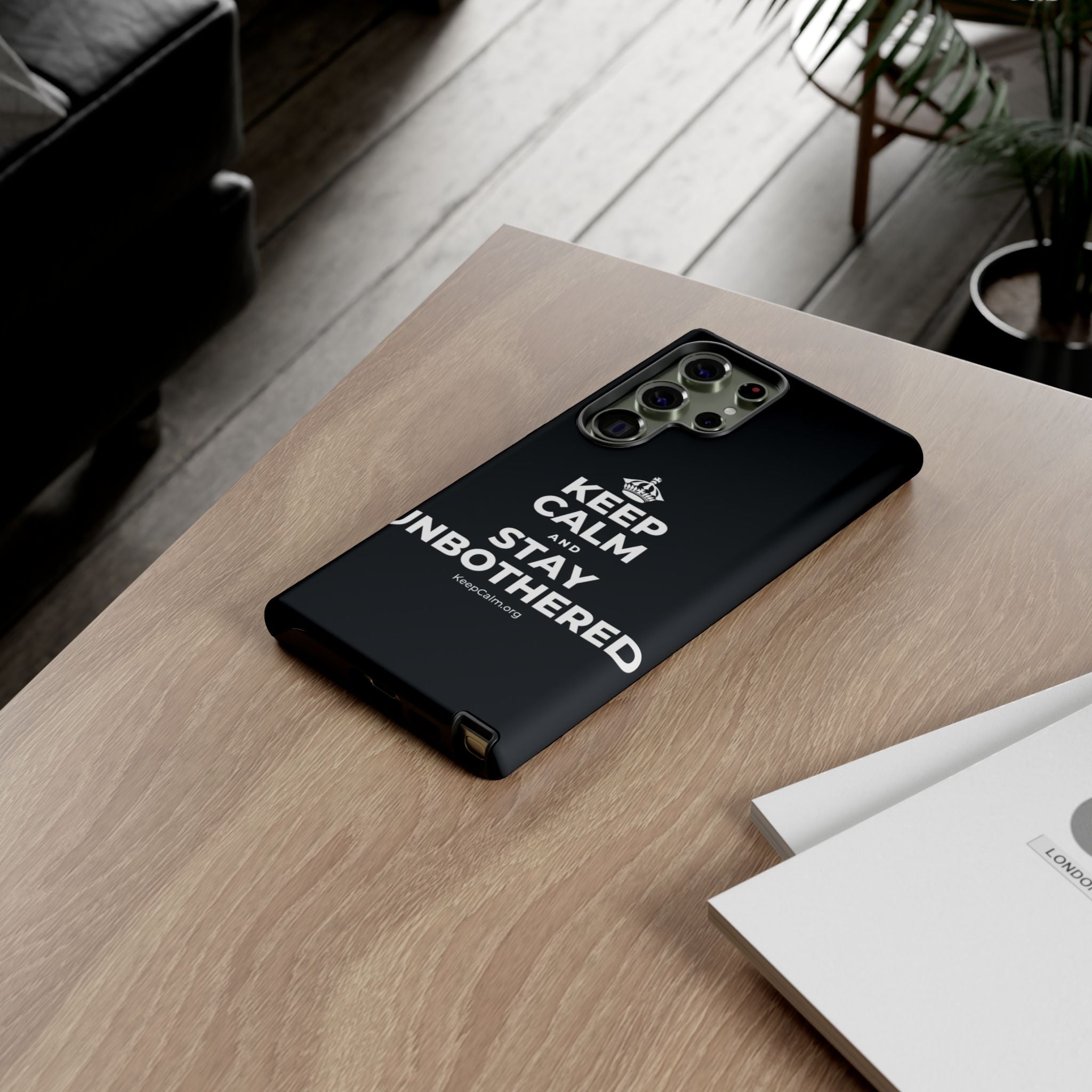 KEEP CALM AND STAY UNBOTHERED Phone Case (Dark)