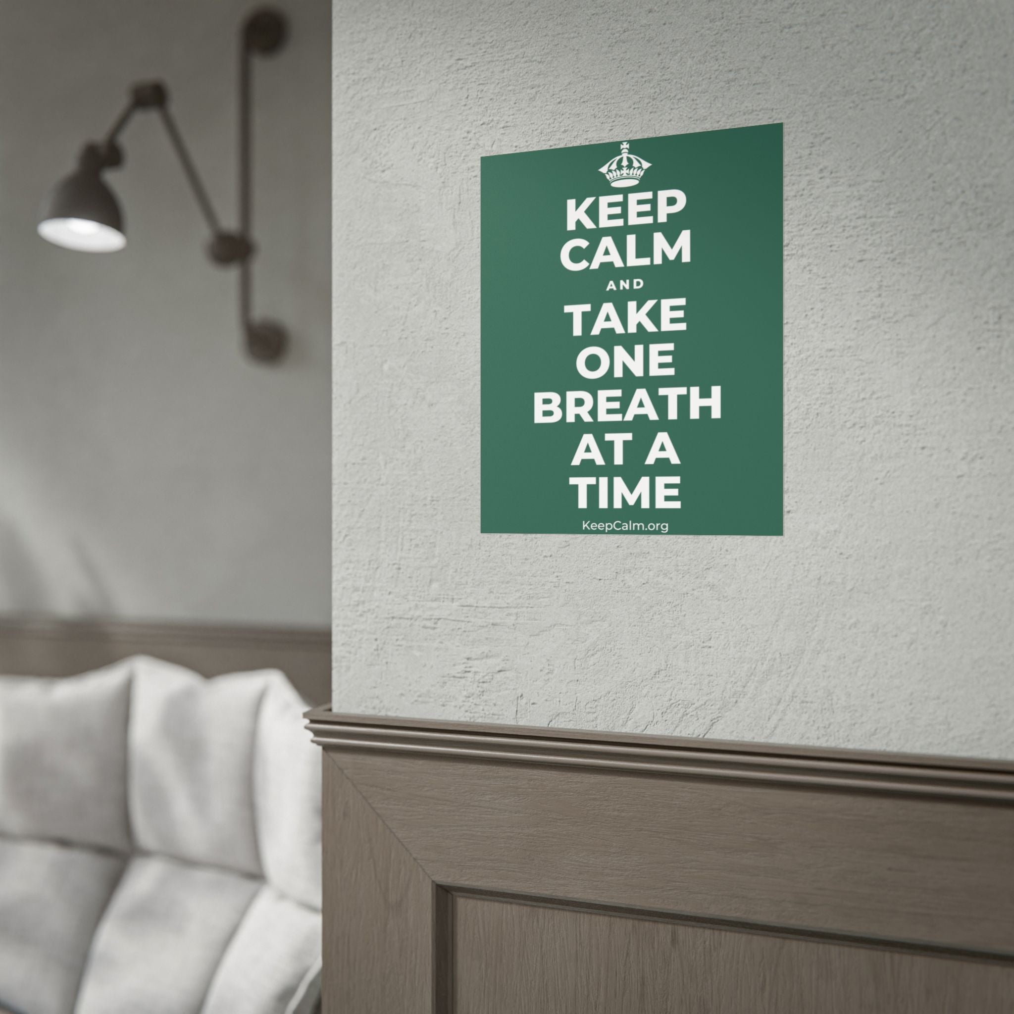 KEEP CALM AND TAKE ONE BREATH AT A TIME Poster