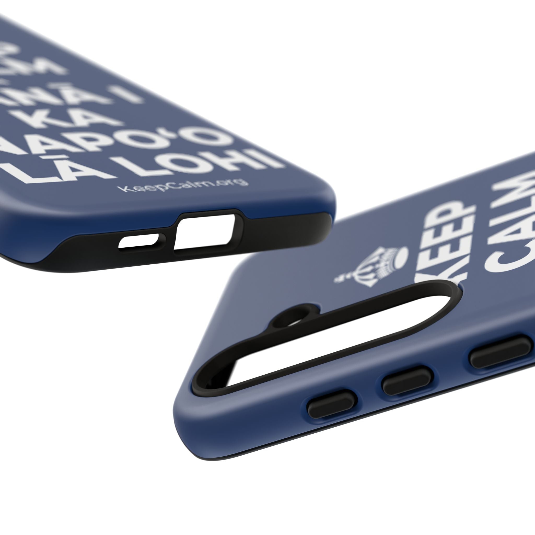 KEEP CALM A NĀNĀ I KA NAPOʻO LĀ LOHI Phone Case