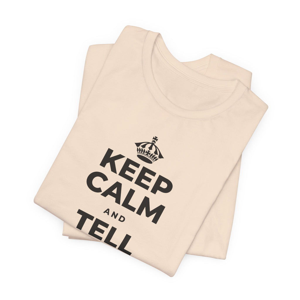 KEEP CALM AND TELL THEM YOU CARE T-Shirt (Soft Cream–Heather Mauve)