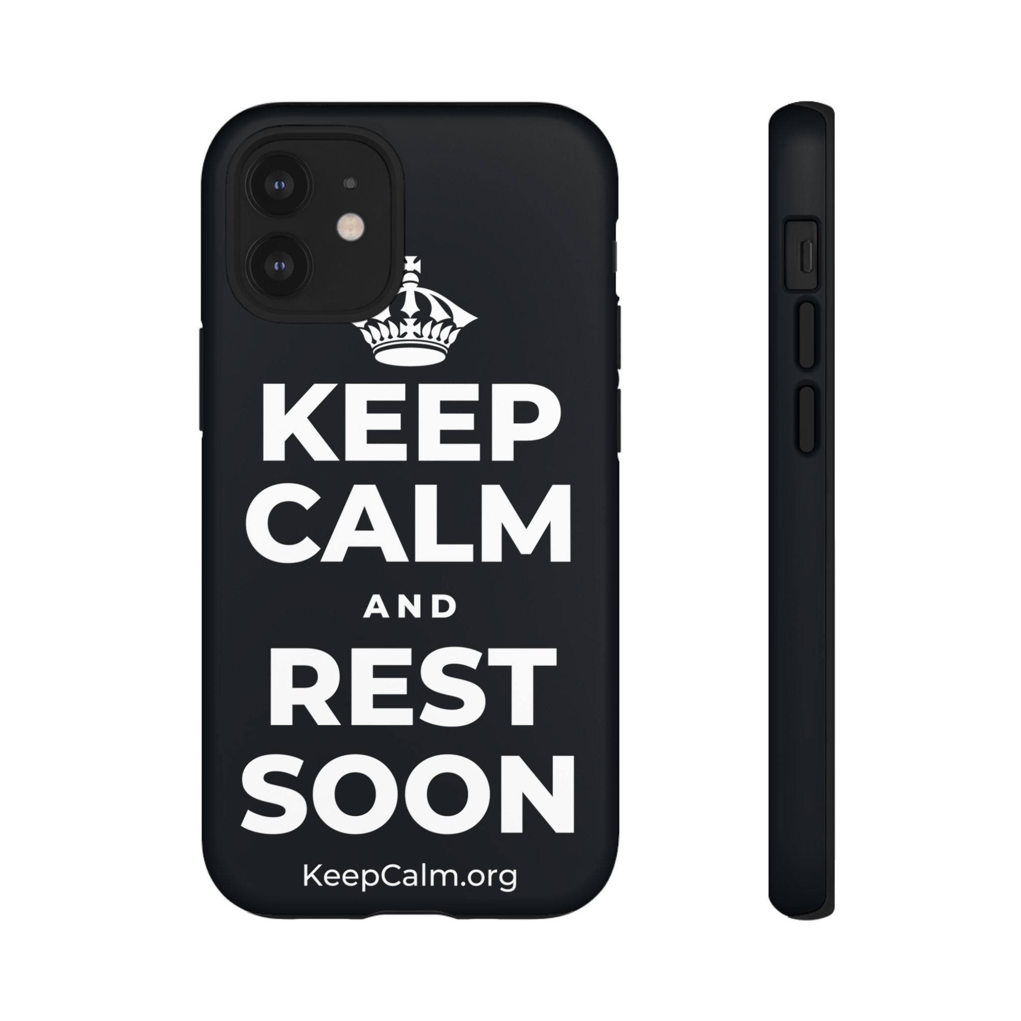 KEEP CALM AND REST SOON Phone Case (Dark)