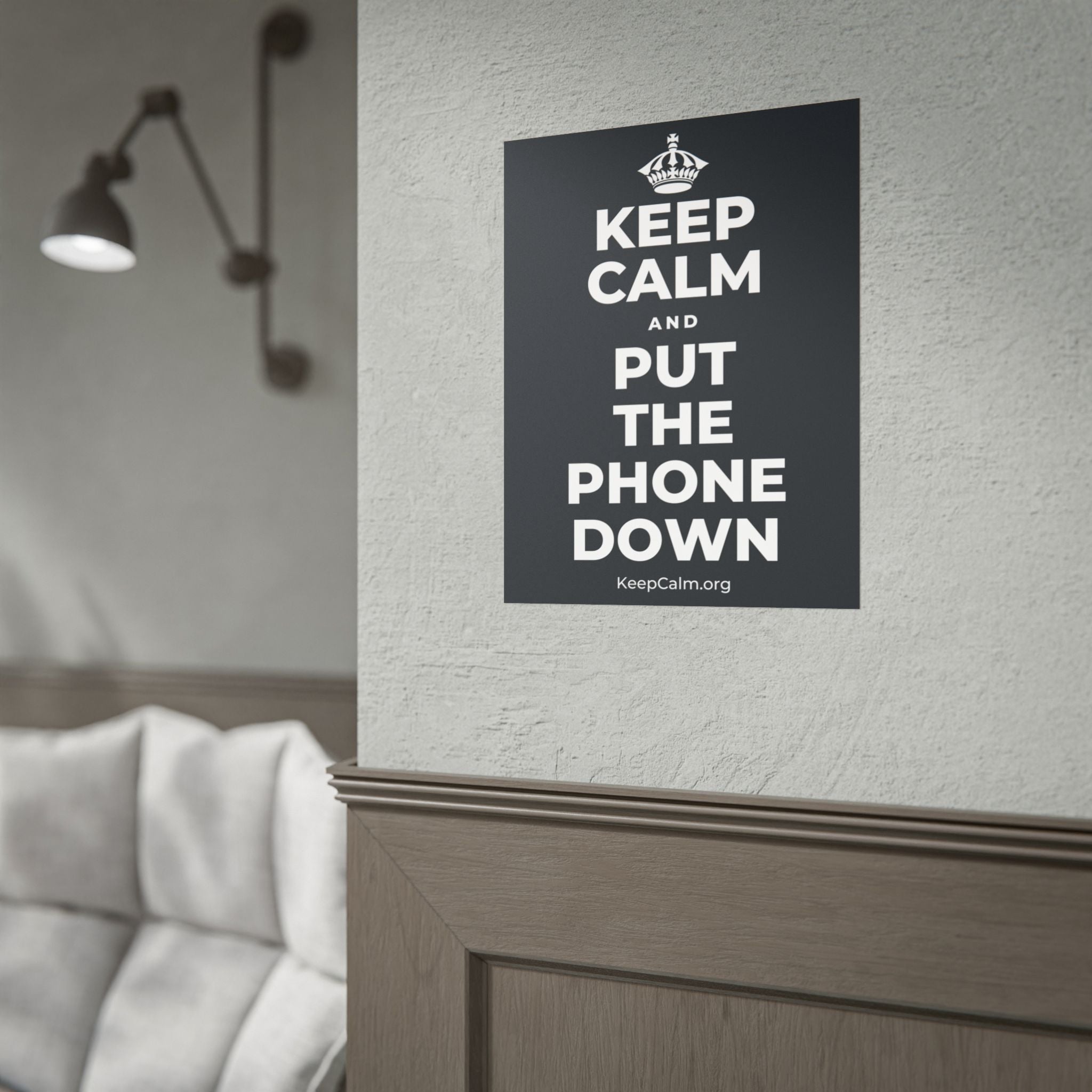KEEP CALM AND PUT THE PHONE DOWN Poster (Dark)
