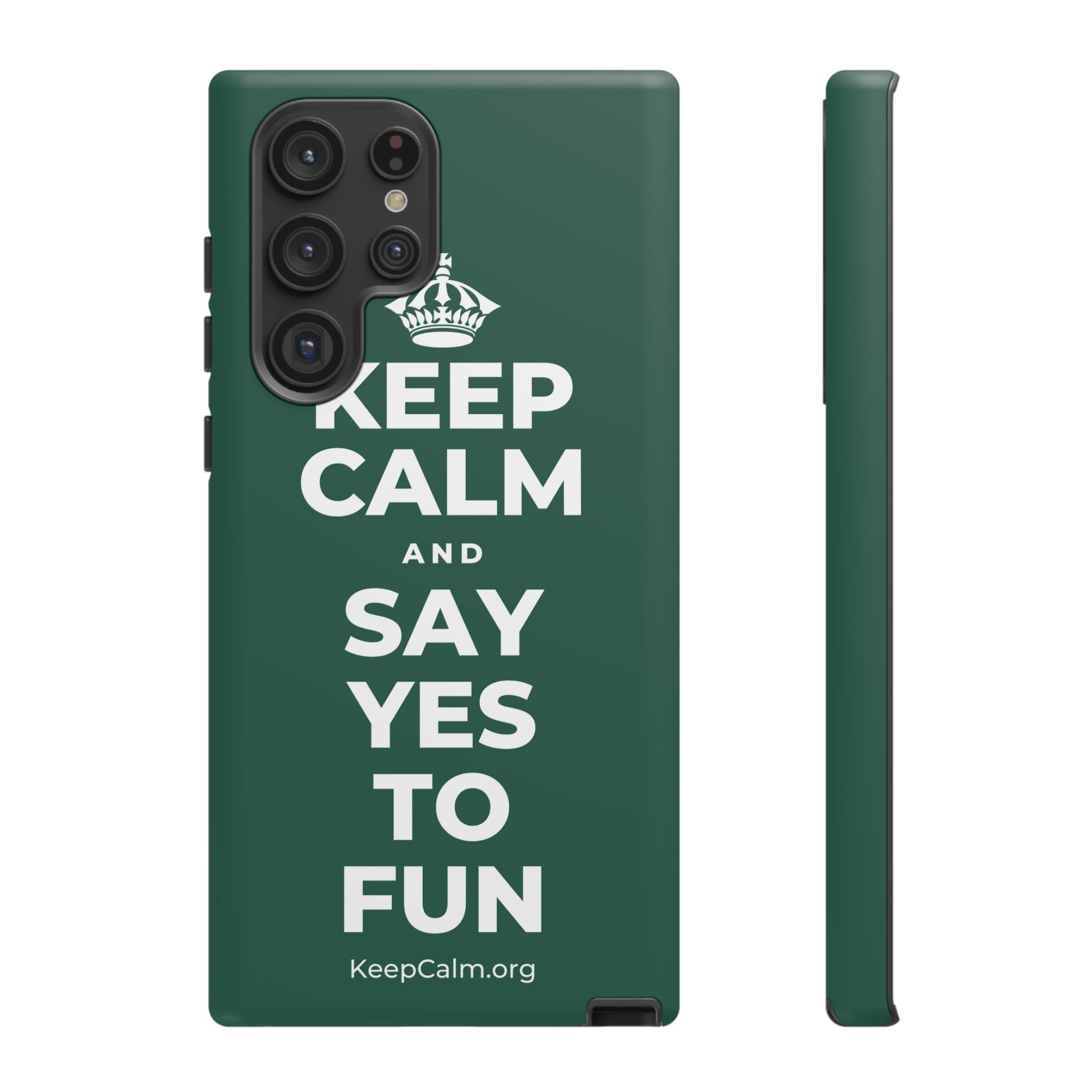 KEEP CALM AND SAY YES TO FUN Phone Case