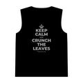 KEEP CALM AND CRUNCH THE LEAVES Tank Top