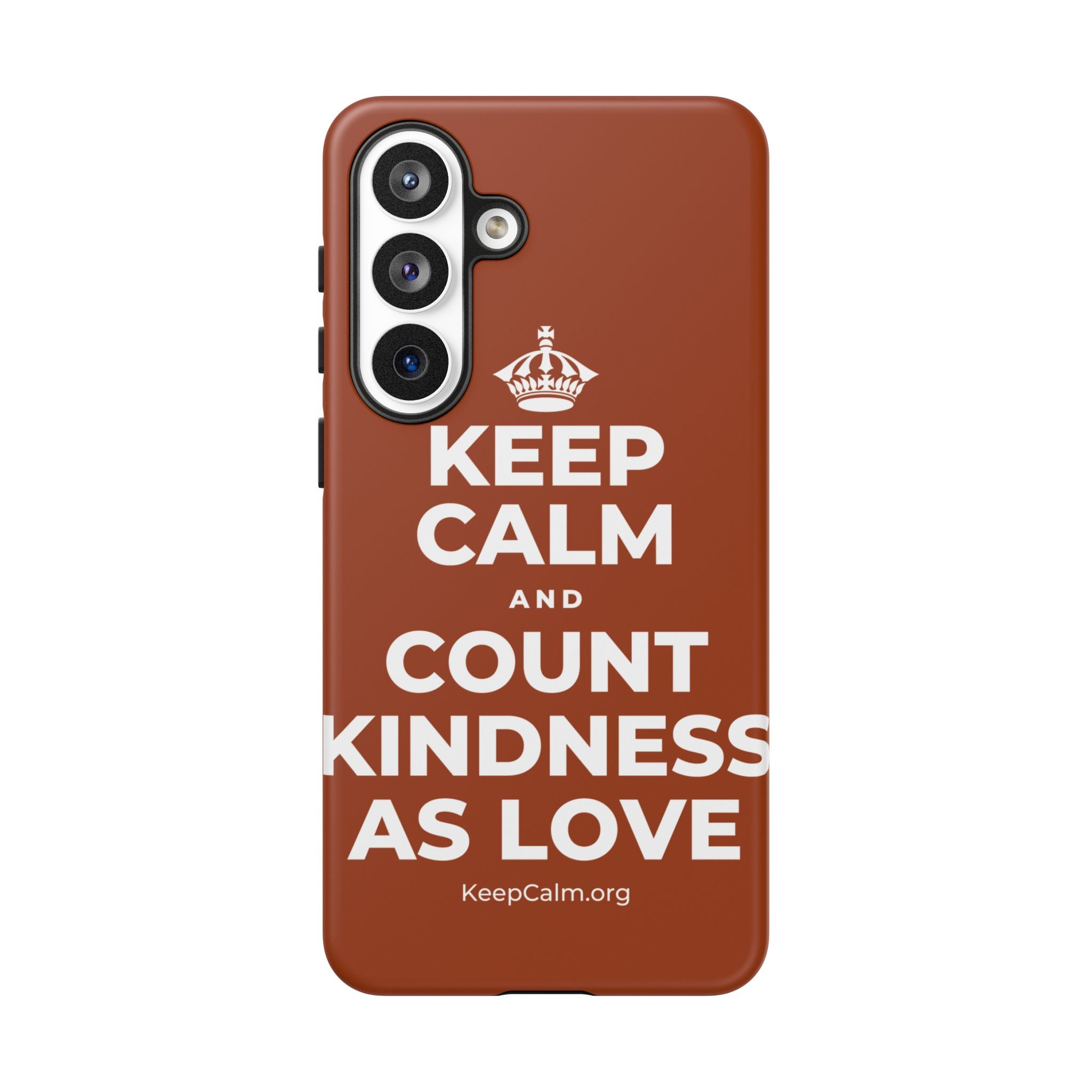 KEEP CALM AND COUNT KINDNESS AS LOVE Phone Case