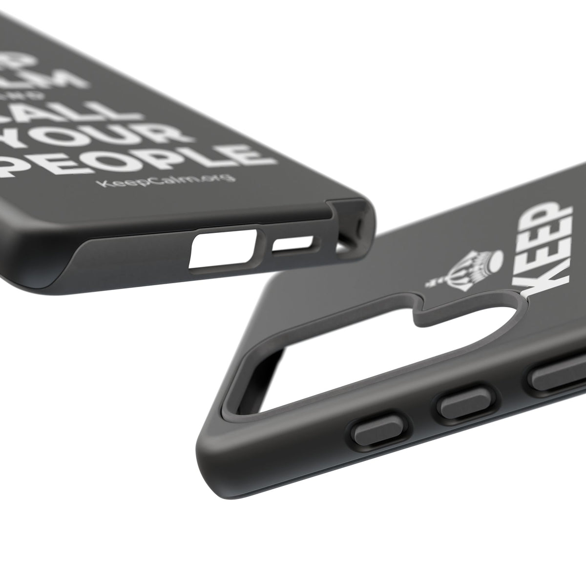 KEEP CALM AND CALL YOUR PEOPLE Phone Case