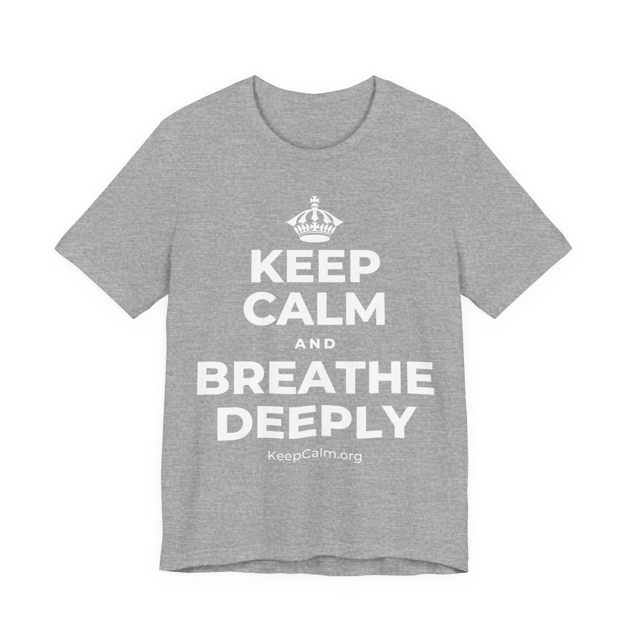 KEEP CALM AND BREATHE DEEPLY T-Shirt (White–Asphalt)