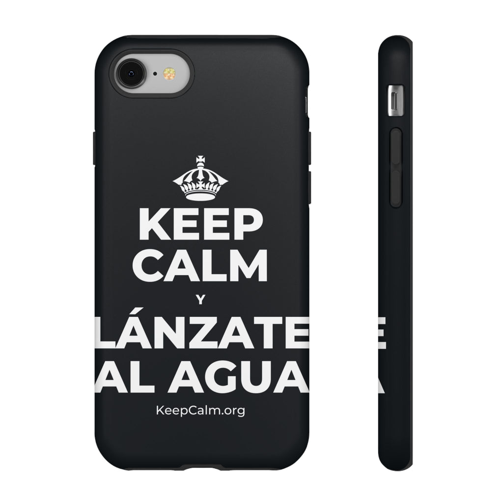 KEEP CALM Y LÁNZATE AL AGUA Phone Case (Dark)