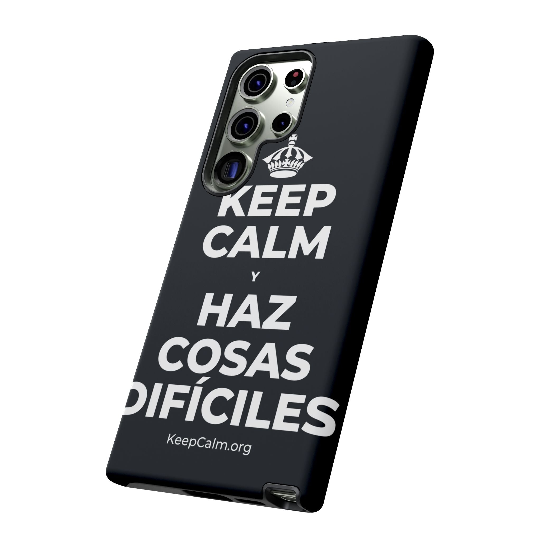 KEEP CALM Y HAZ COSAS DIFÍCILES Phone Case (Dark)