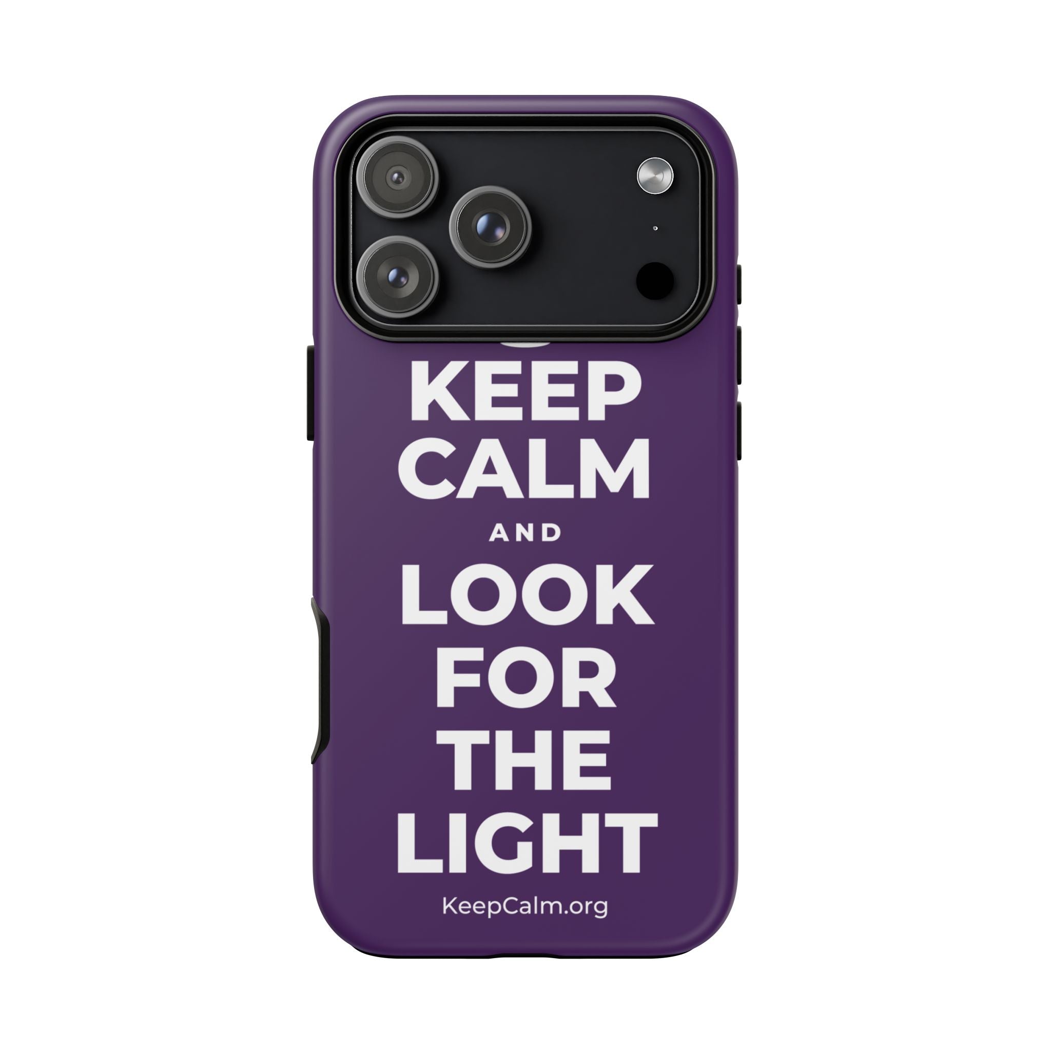 KEEP CALM AND LOOK FOR THE LIGHT Phone Case