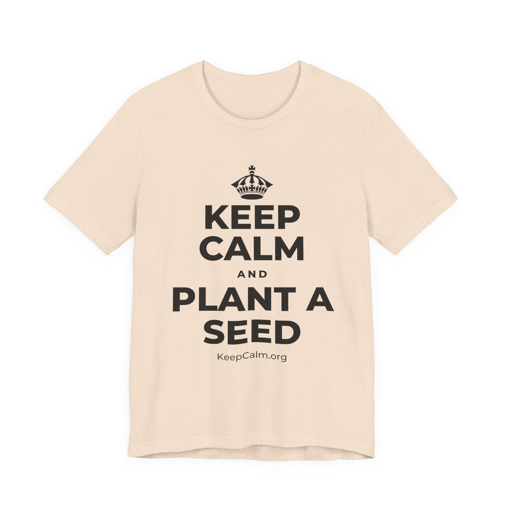 KEEP CALM AND PLANT A SEED T-Shirt (Soft Cream–Heather Mauve)
