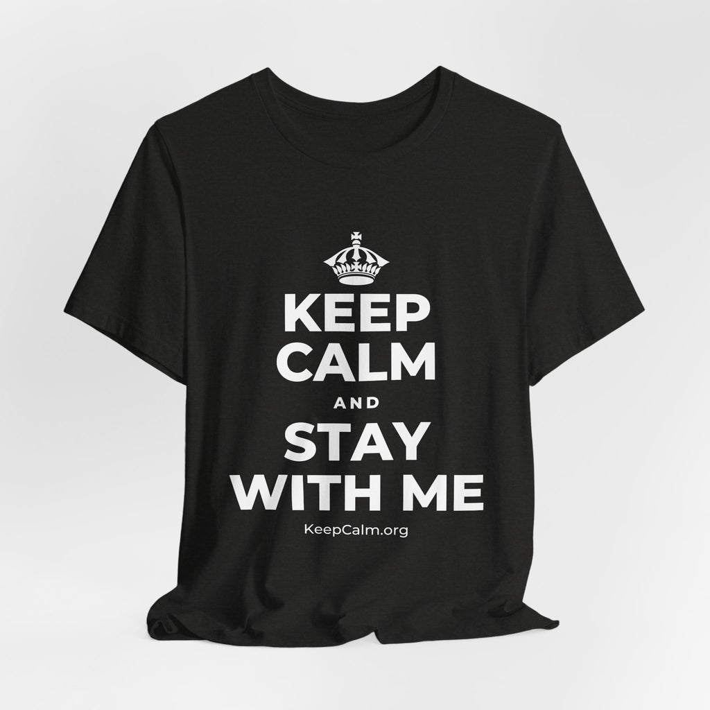 KEEP CALM AND STAY WITH ME T-Shirt (Soft Cream–Heather Mauve)
