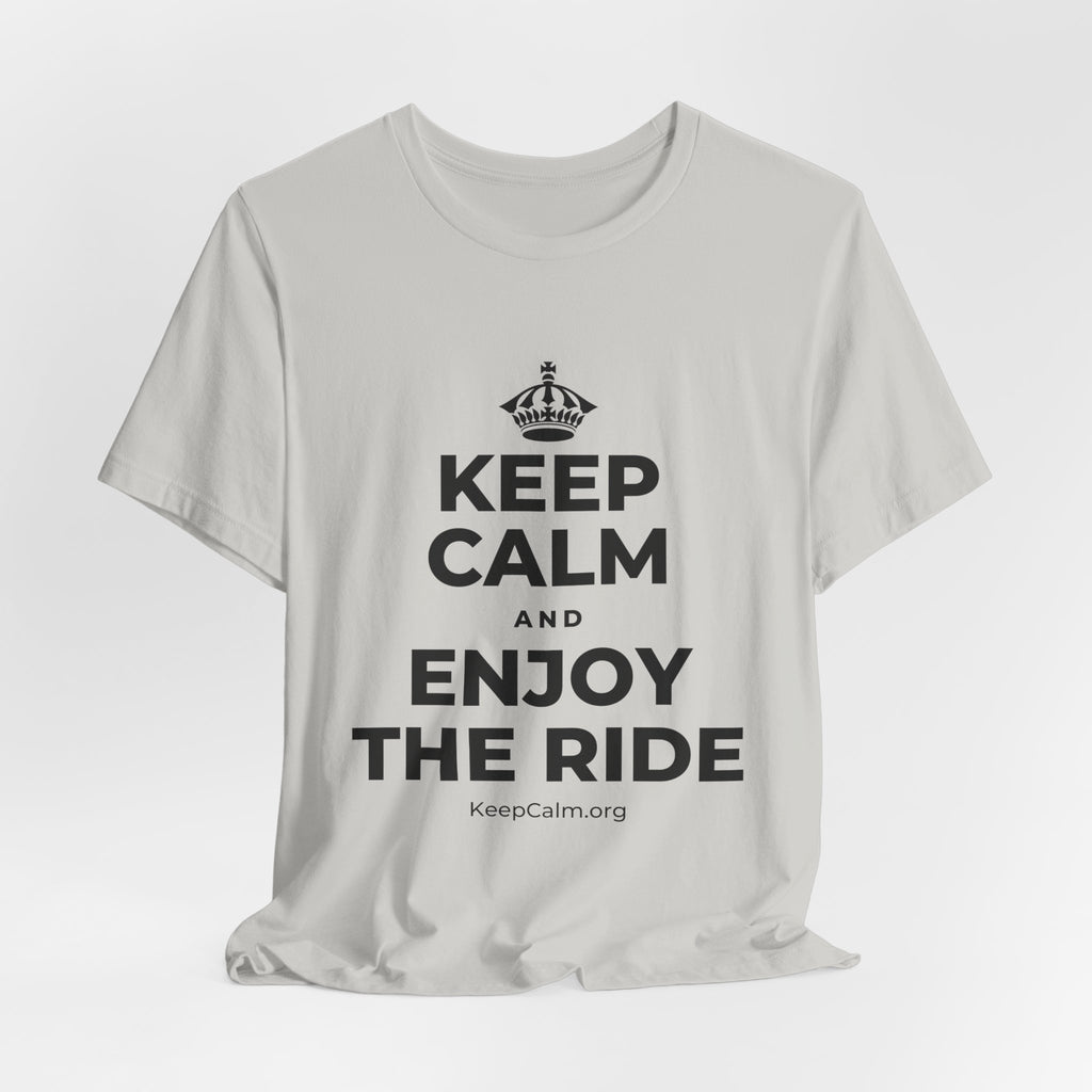 KEEP CALM AND ENJOY THE RIDE T-Shirt (Baby Blue–Silver)