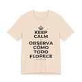 KEEP CALM Y OBSERVA CÓMO TODO FLORECE T-Shirt (Soft Cream–Heather Mauve)