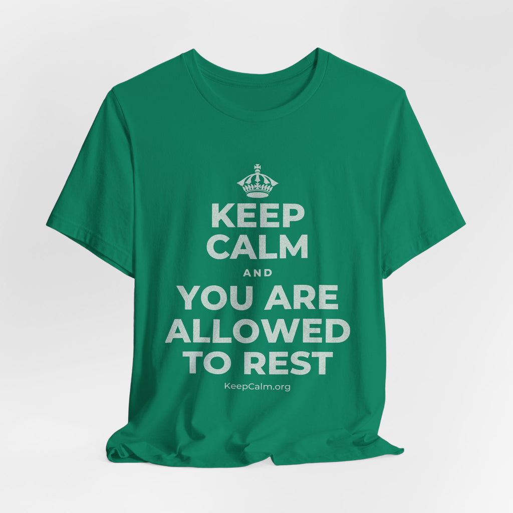 KEEP CALM AND YOU ARE ALLOWED TO REST T-Shirt (White–Asphalt)