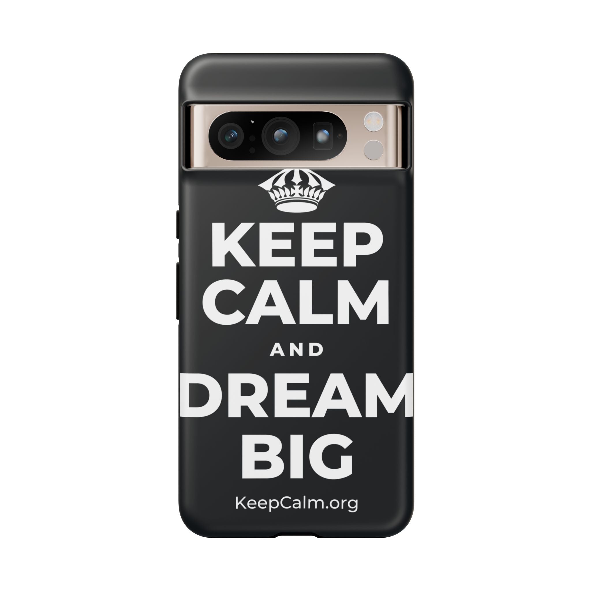 KEEP CALM AND DREAM BIG Phone Case (Dark)