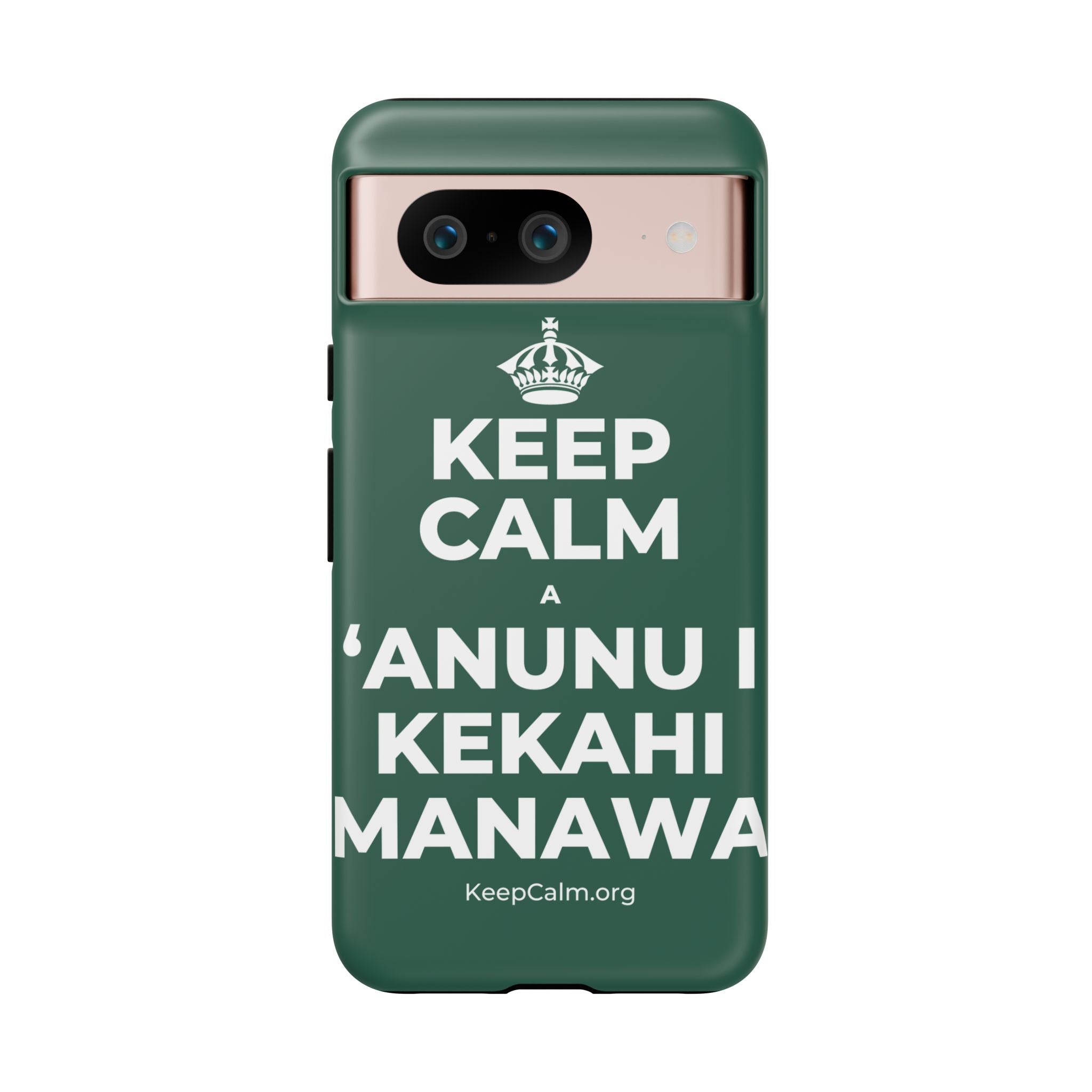 KEEP CALM A ʻANUNU I KEKAHI MANAWA Phone Case
