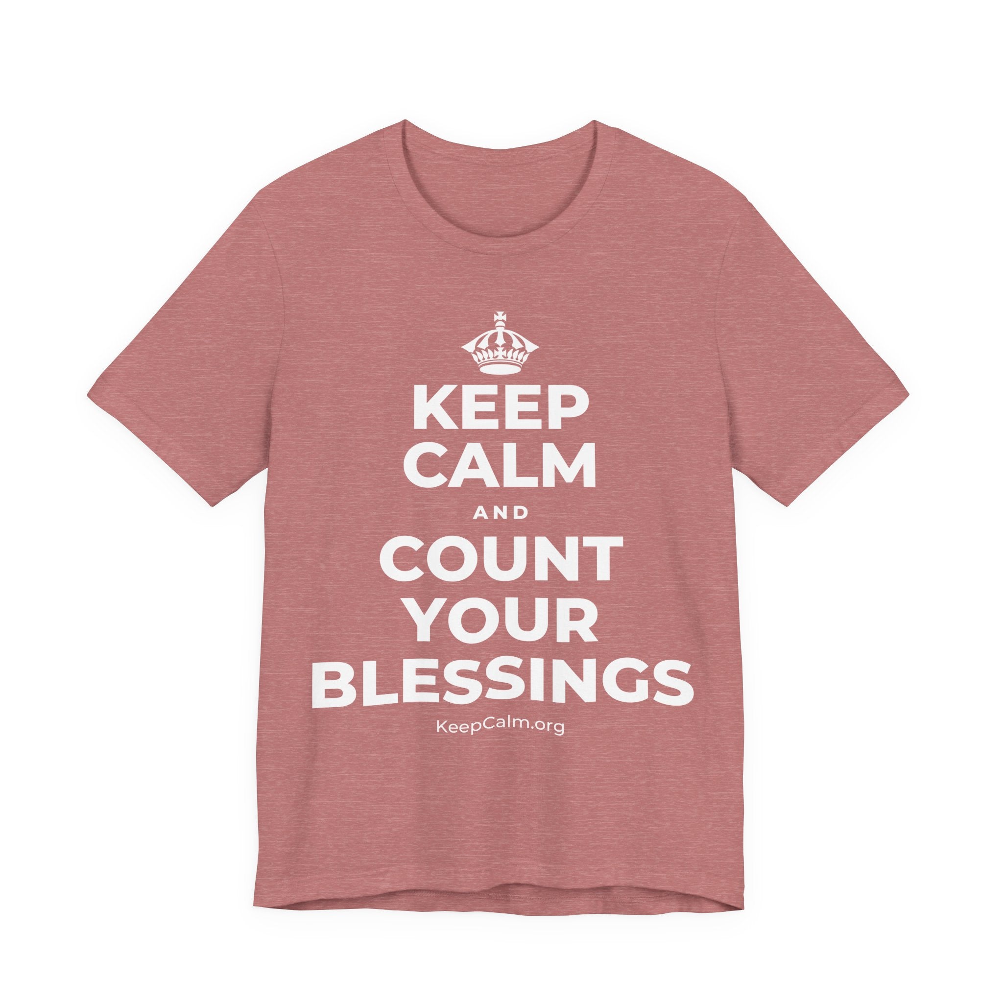 KEEP CALM AND COUNT YOUR BLESSINGS T-Shirt (Soft Cream–Heather Mauve)