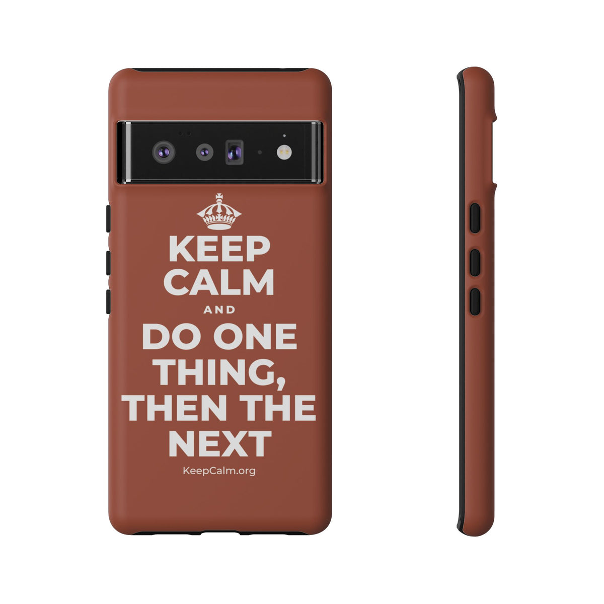 KEEP CALM AND DO ONE THING, THEN THE NEXT Phone Case