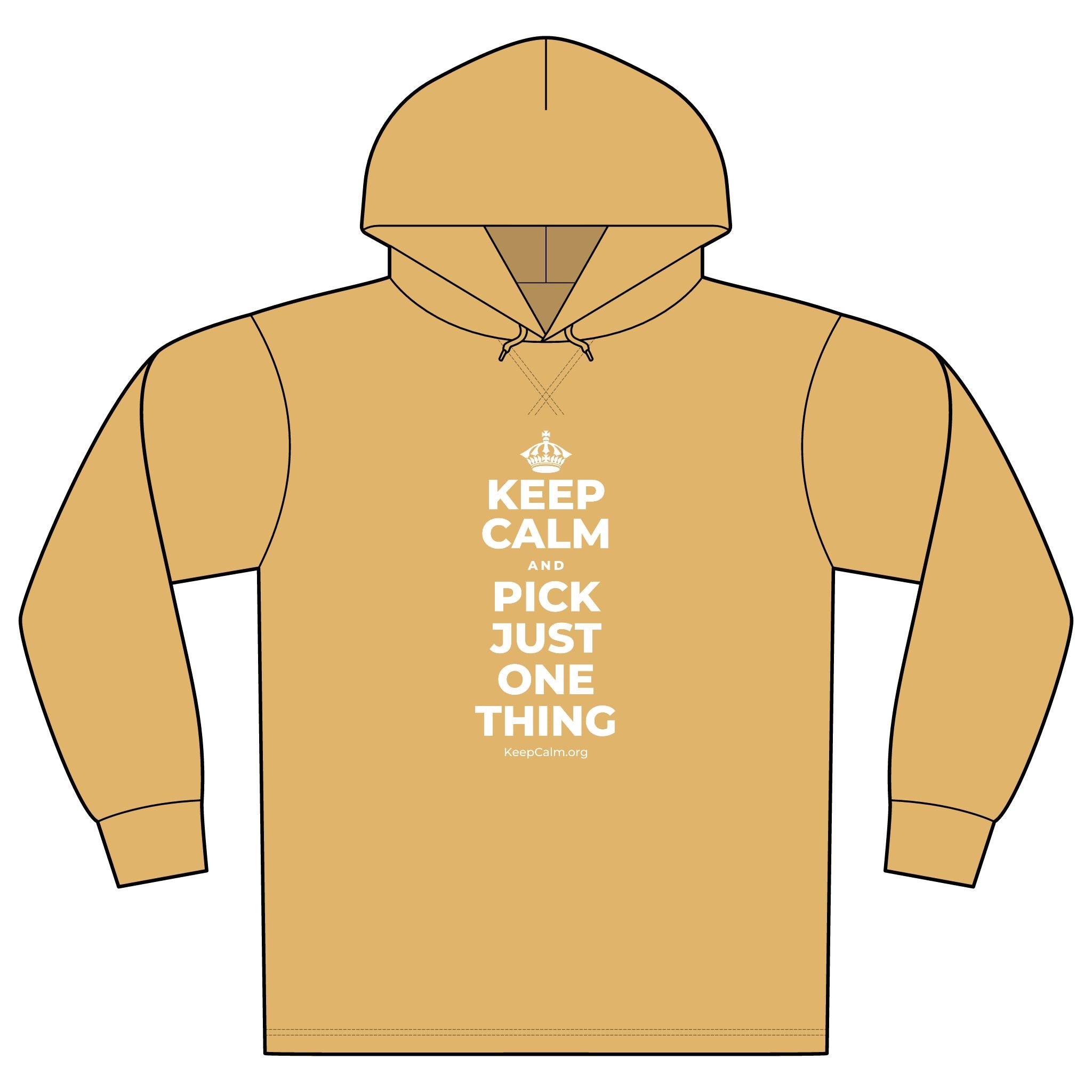 KEEP CALM AND PICK JUST ONE THING Organic Hoodie Tee