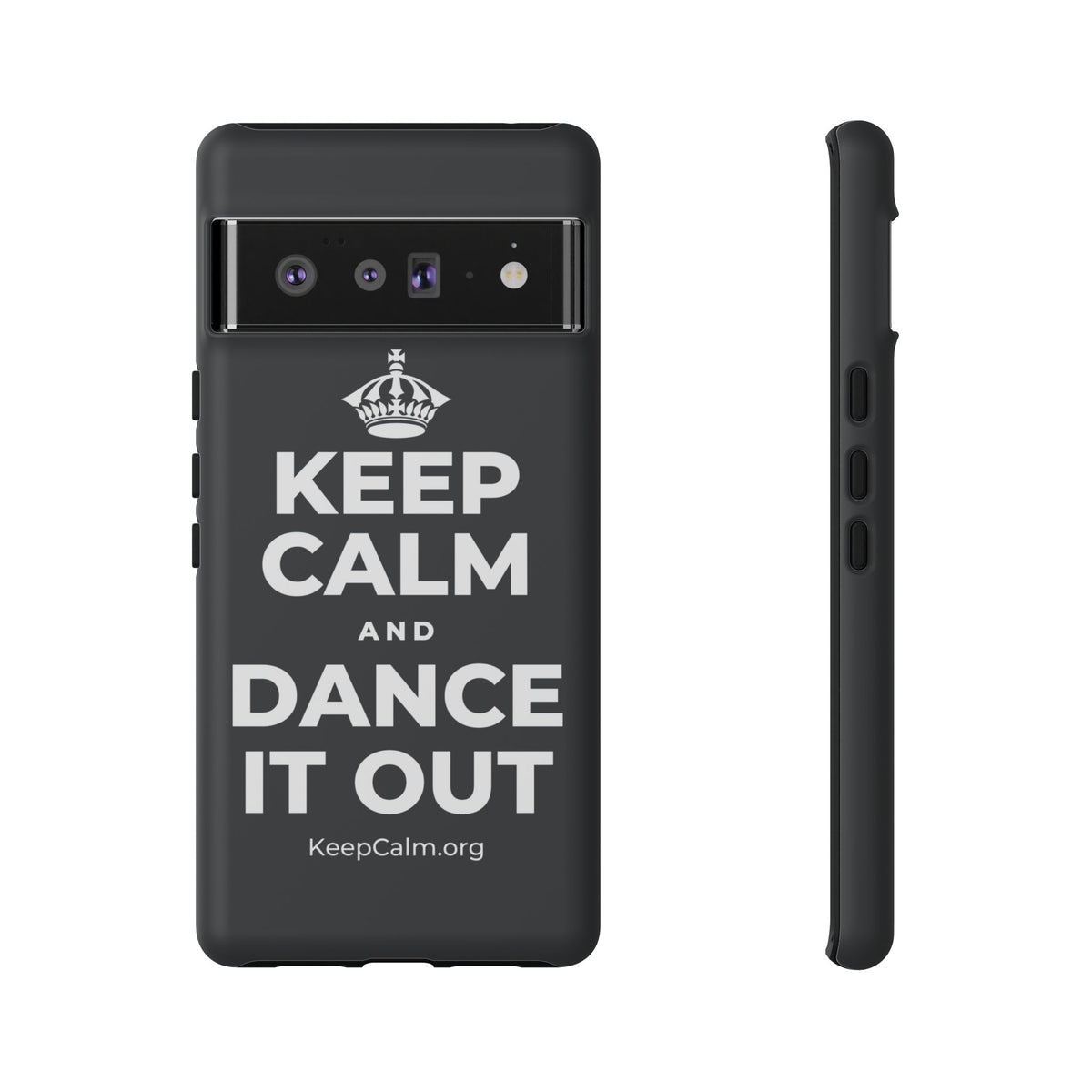 KEEP CALM AND DANCE IT OUT Phone Case (Dark)