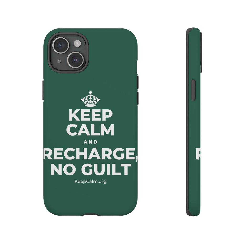 KEEP CALM AND RECHARGE, NO GUILT Phone Case