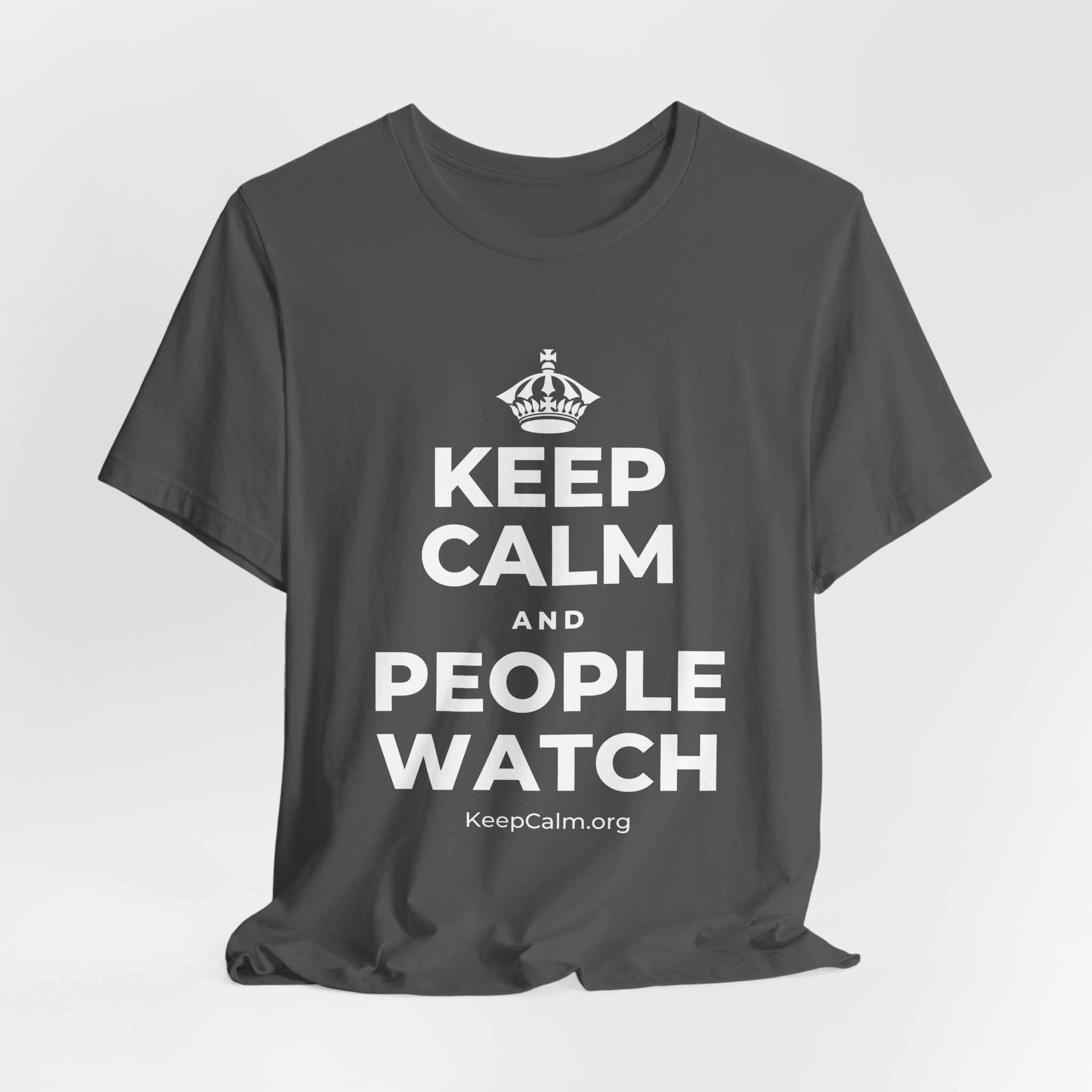 KEEP CALM AND PEOPLE WATCH T-Shirt (White–Asphalt)