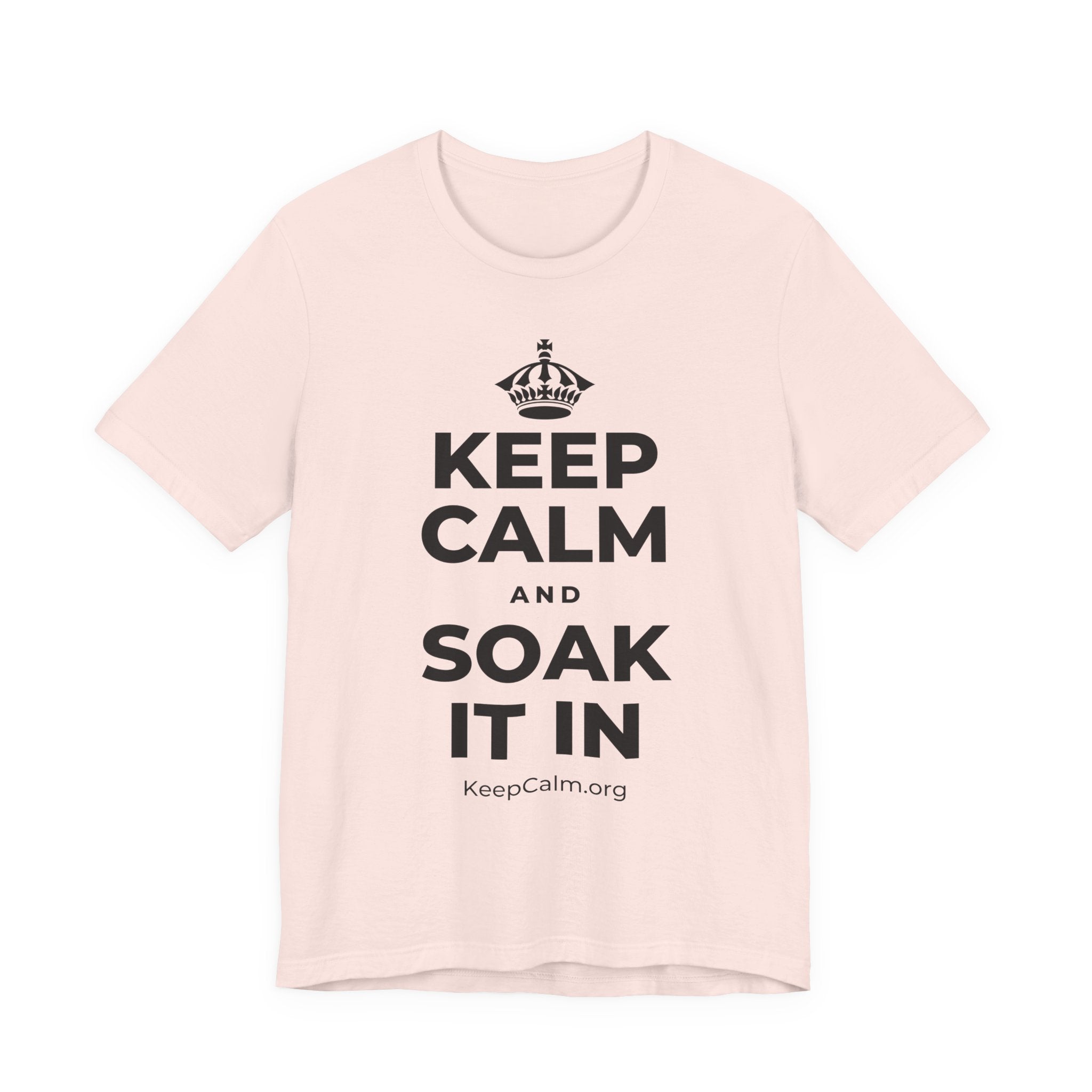 KEEP CALM AND SOAK IT IN T-Shirt (Soft Cream–Heather Mauve)