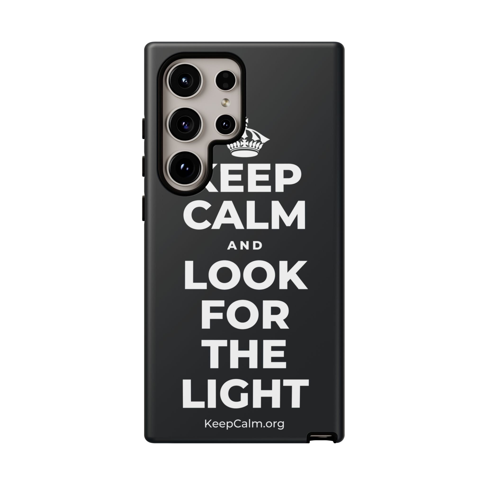 KEEP CALM AND LOOK FOR THE LIGHT Phone Case (Dark)