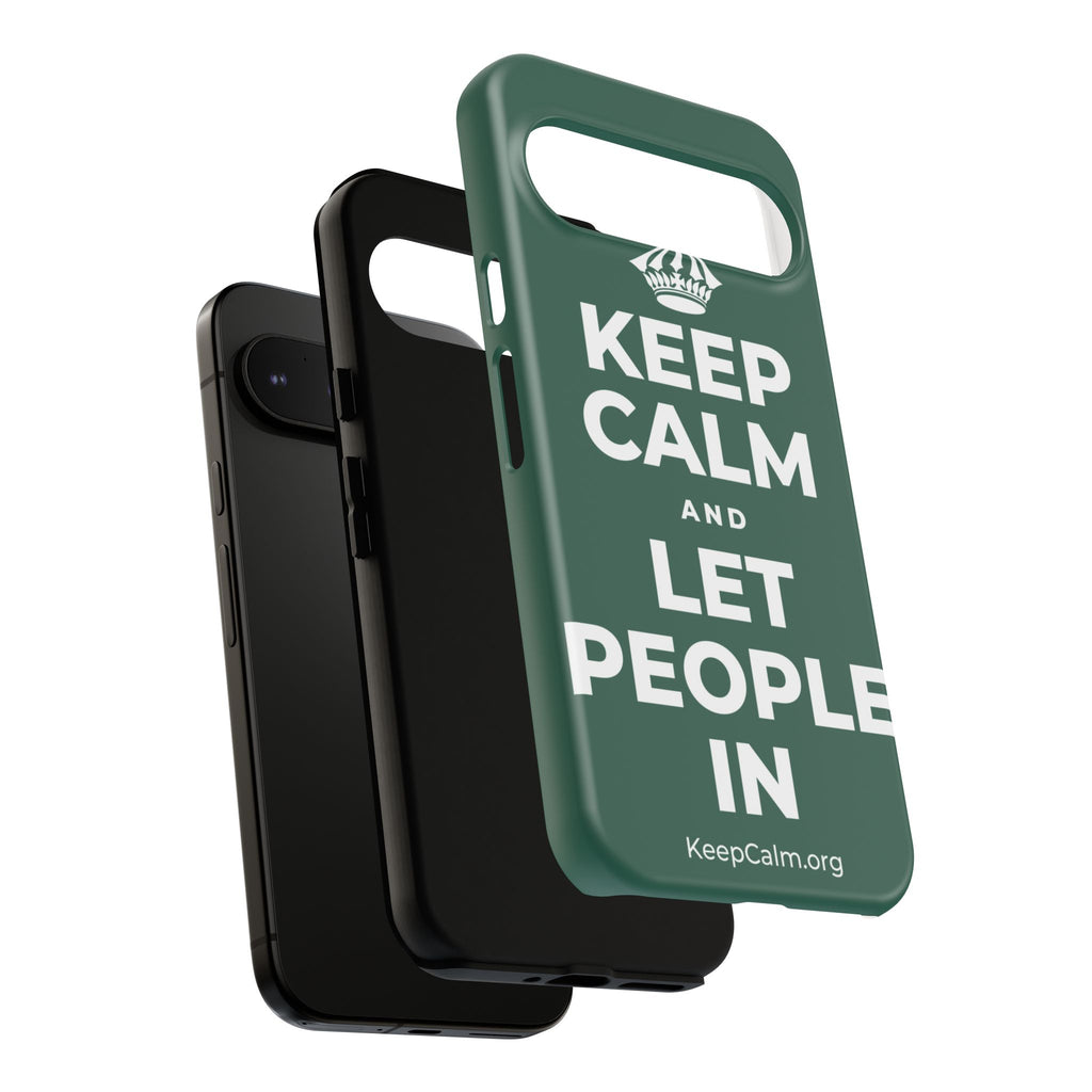 KEEP CALM AND LET PEOPLE IN Phone Case
