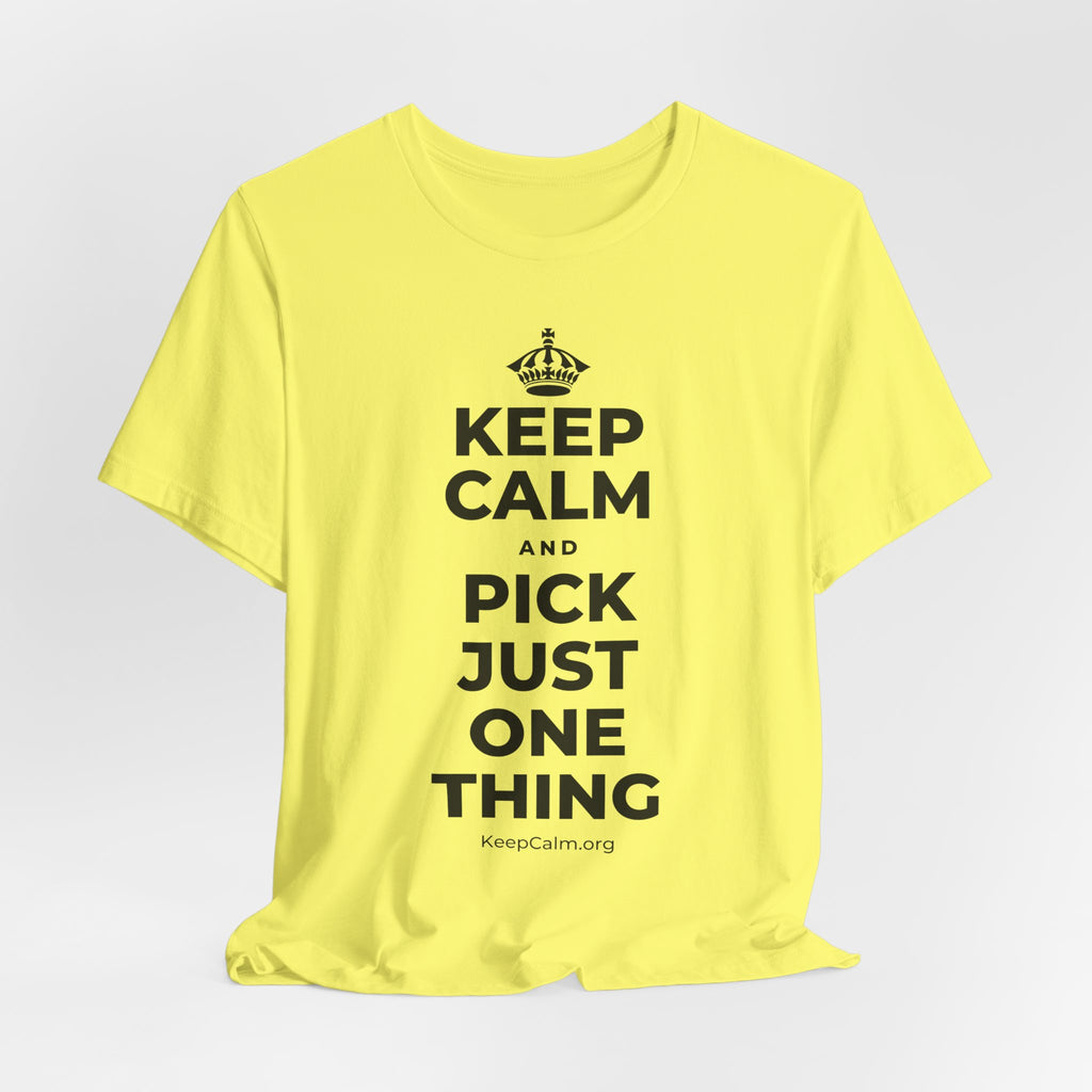 KEEP CALM AND PICK JUST ONE THING T-Shirt (Soft Cream–Heather Mauve)