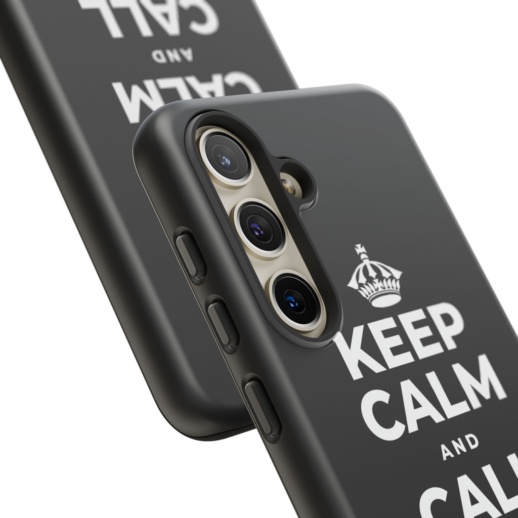 KEEP CALM AND CALL YOUR PEOPLE Phone Case