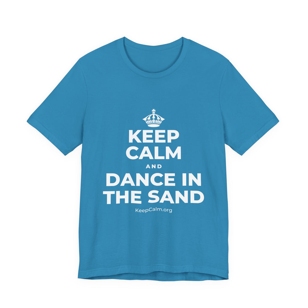 KEEP CALM AND DANCE IN THE SAND T-Shirt (White–Asphalt)