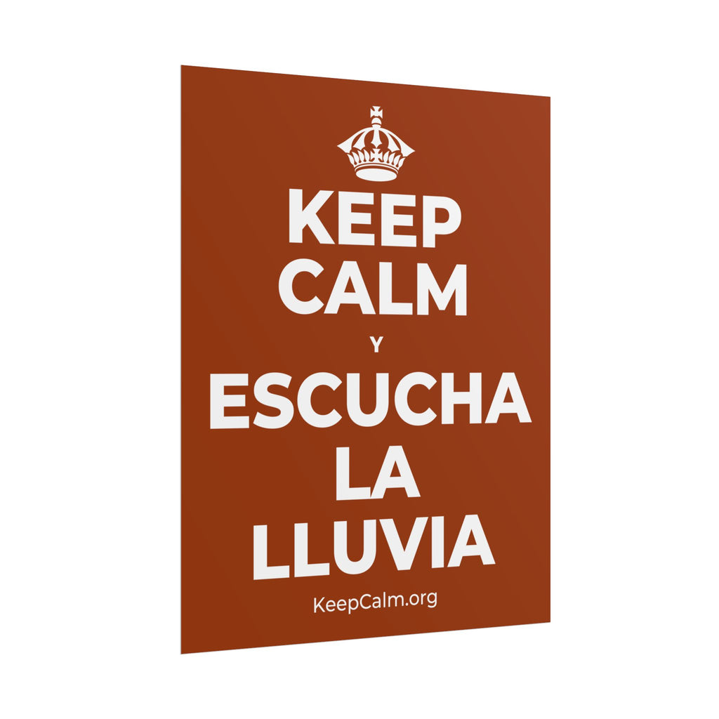 KEEP CALM Y ESCUCHA LA LLUVIA Poster