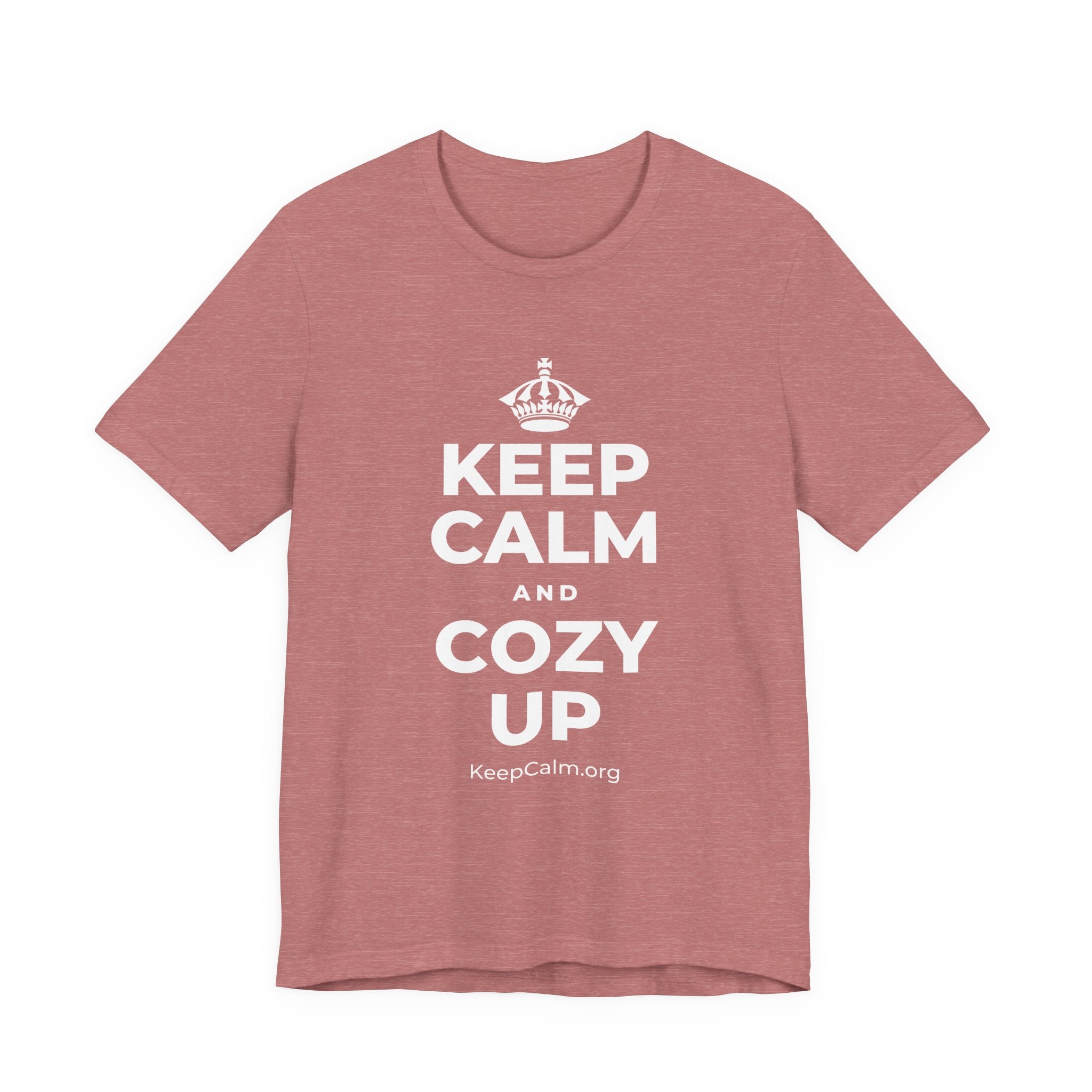 KEEP CALM AND COZY UP T-Shirt (Soft Cream–Heather Mauve)
