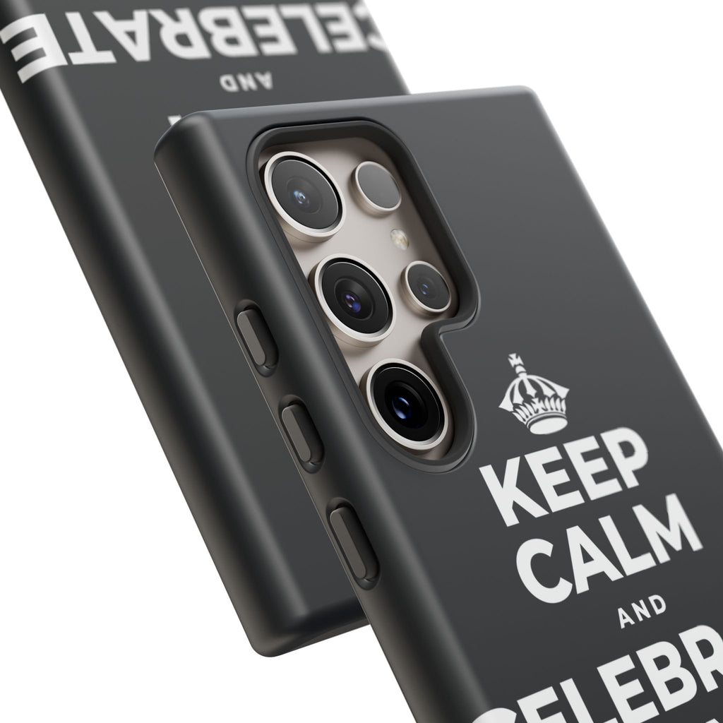 KEEP CALM AND CELEBRATE THE SMALL STUFF Phone Case (Dark)