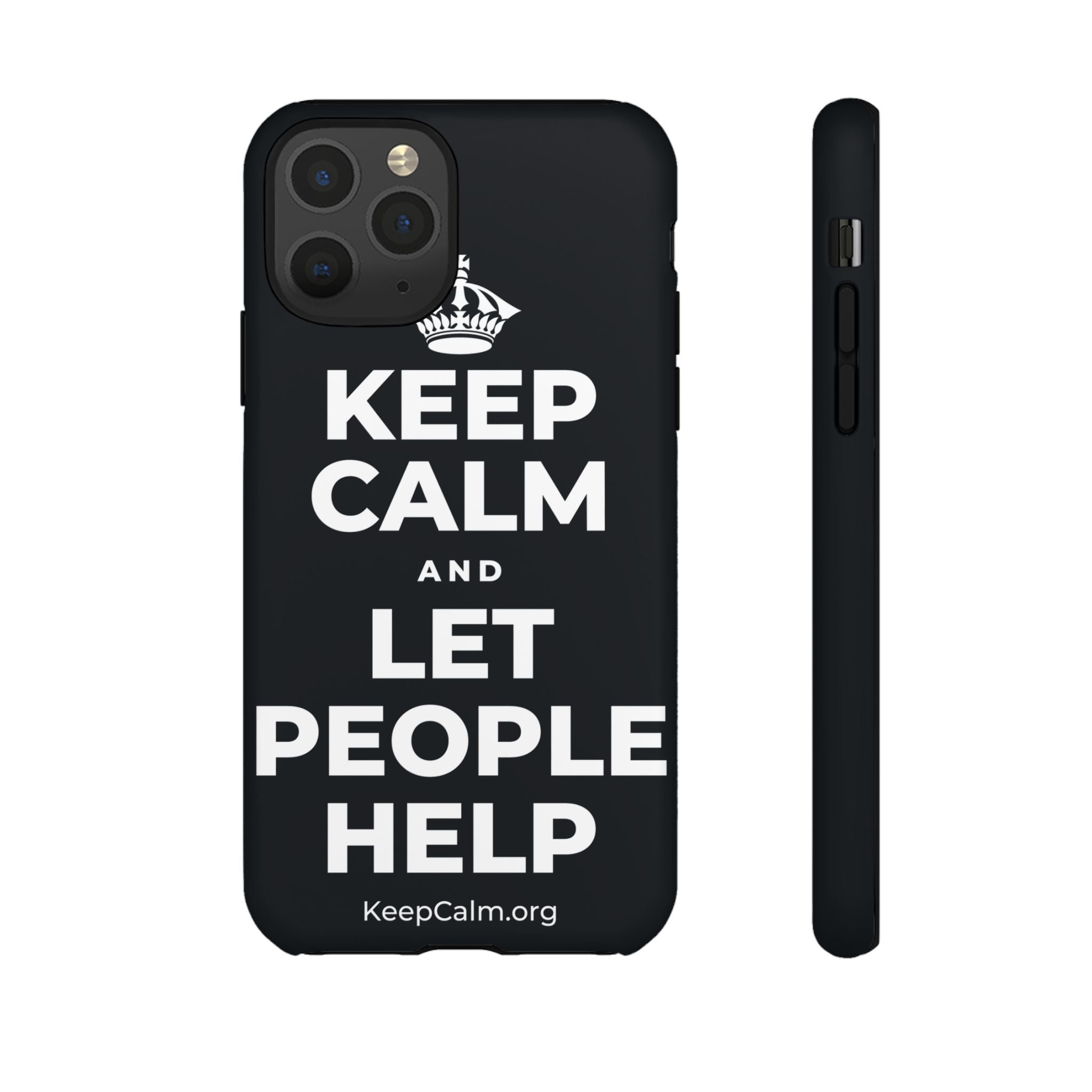 KEEP CALM AND LET PEOPLE HELP Phone Case (Dark)