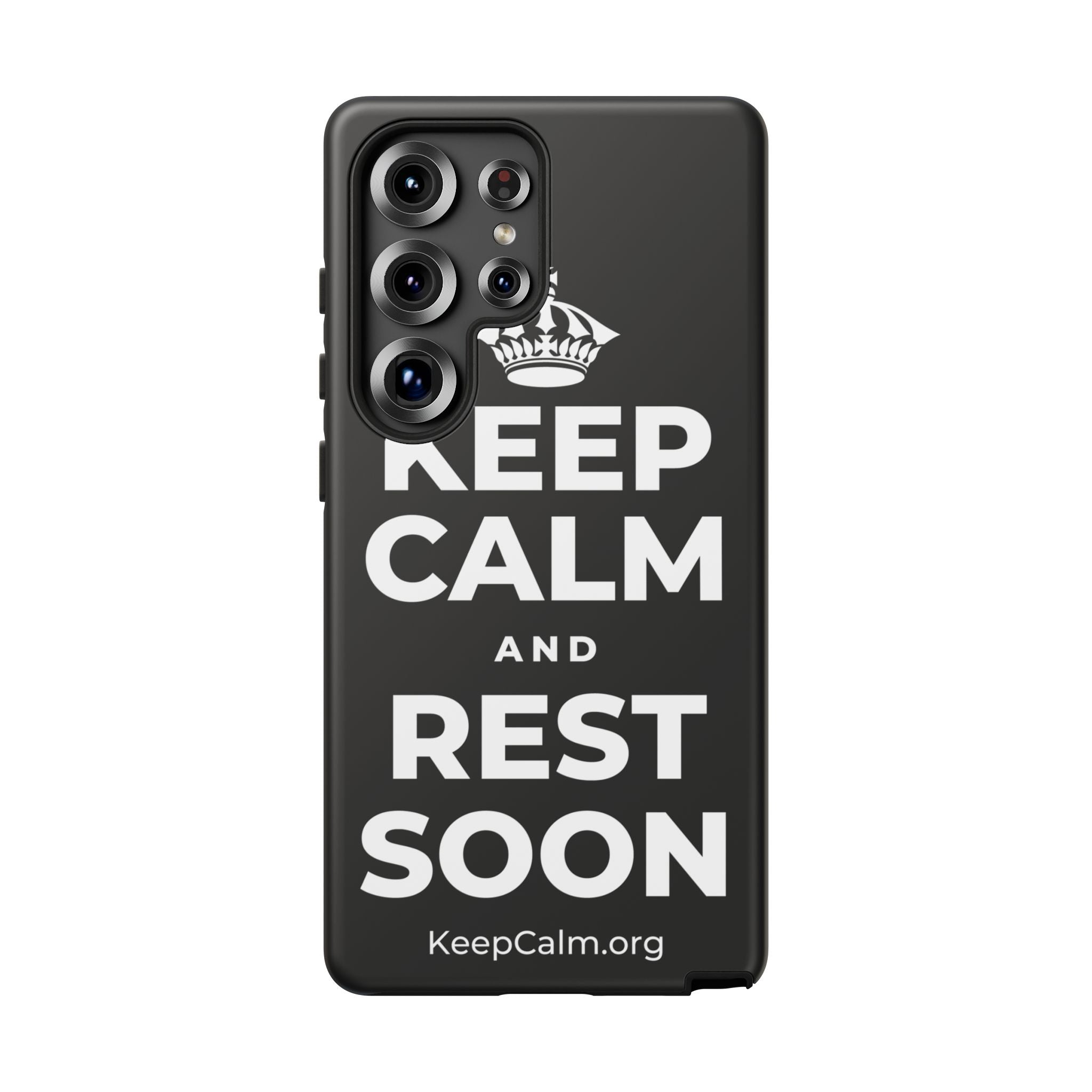 KEEP CALM AND REST SOON Phone Case