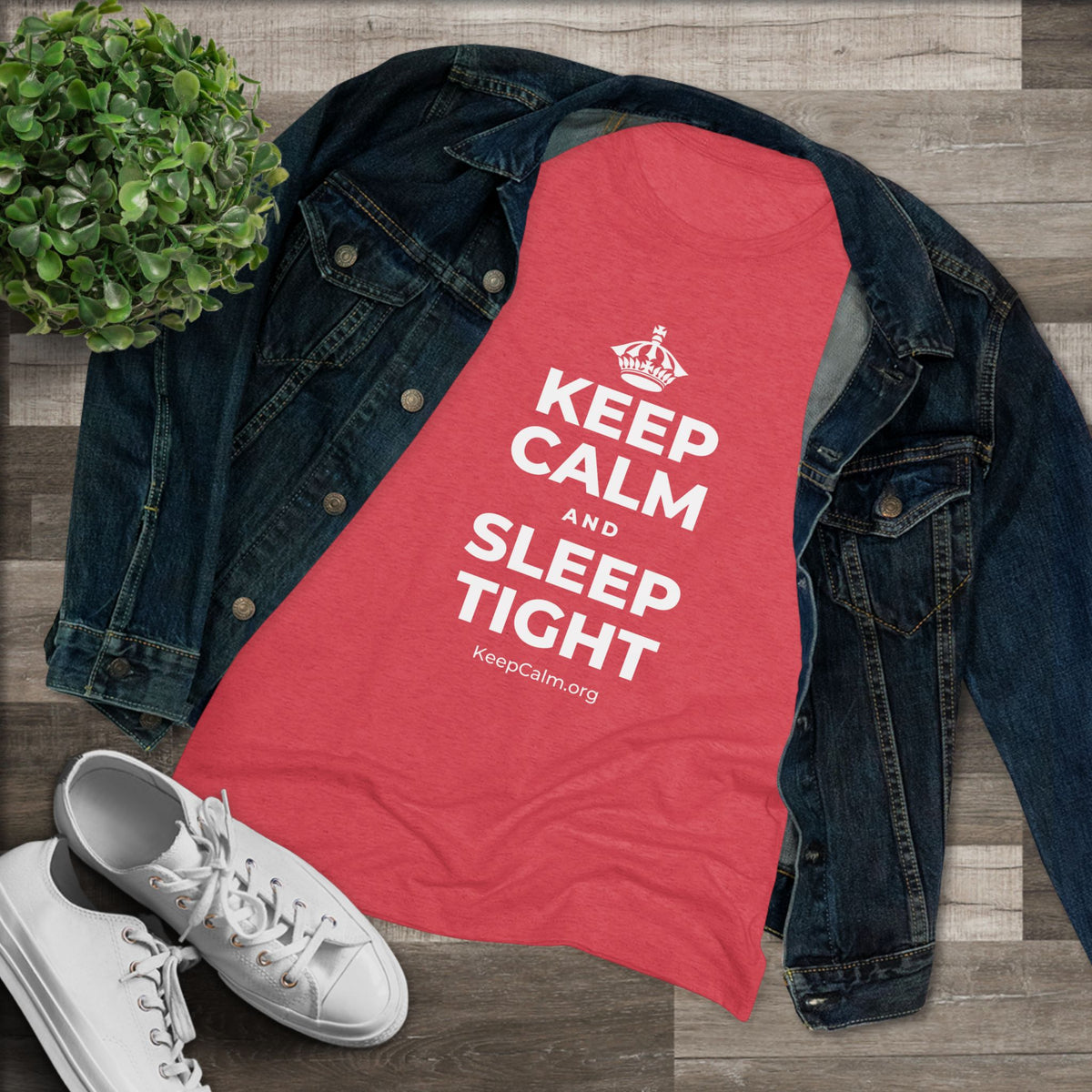 KEEP CALM AND SLEEP TIGHT Women's Tri-Blend Tee