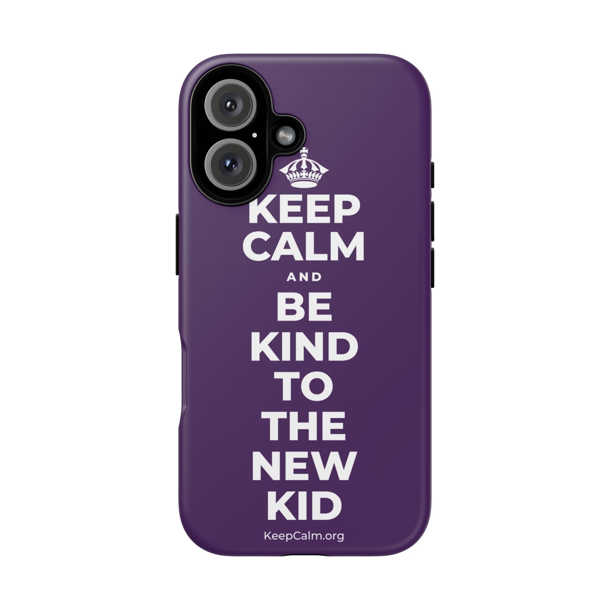KEEP CALM AND BE KIND TO THE NEW KID Phone Case